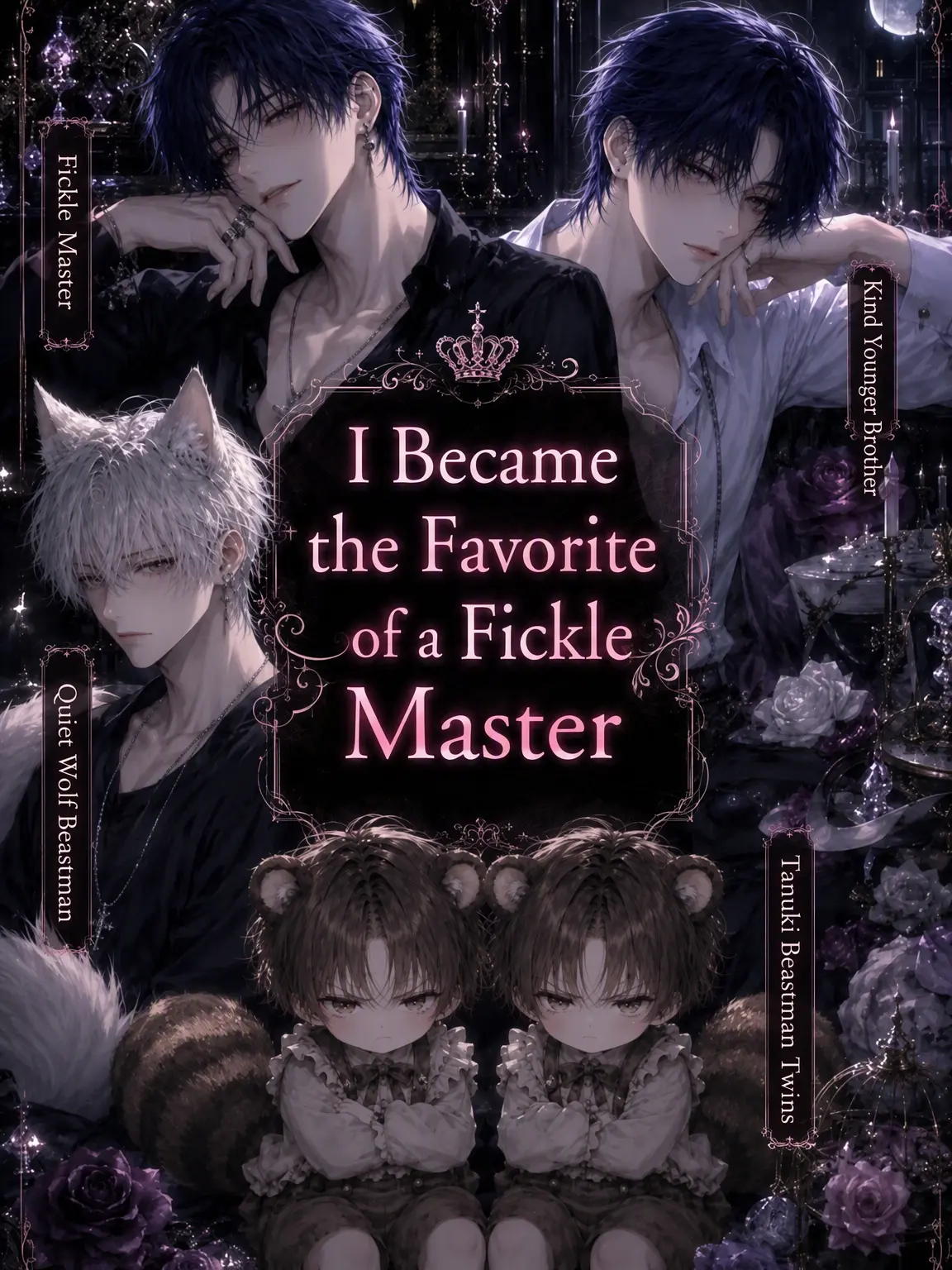 PluckyEra3163의 I Became the Fickle Owner's Number One