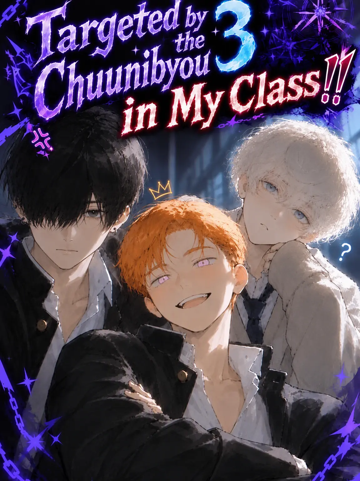 TameSwab9031의 Targeted by the Class Chuunibyous!!