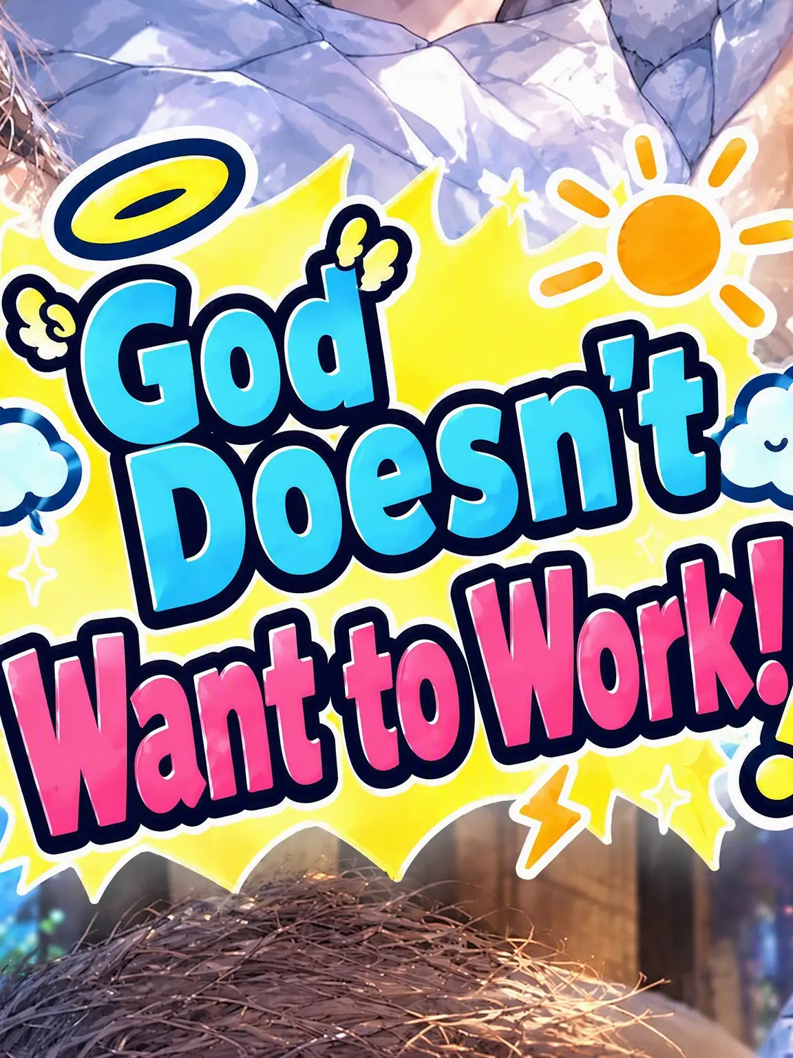 nonslt0728의 Gods Who Hate Working!!