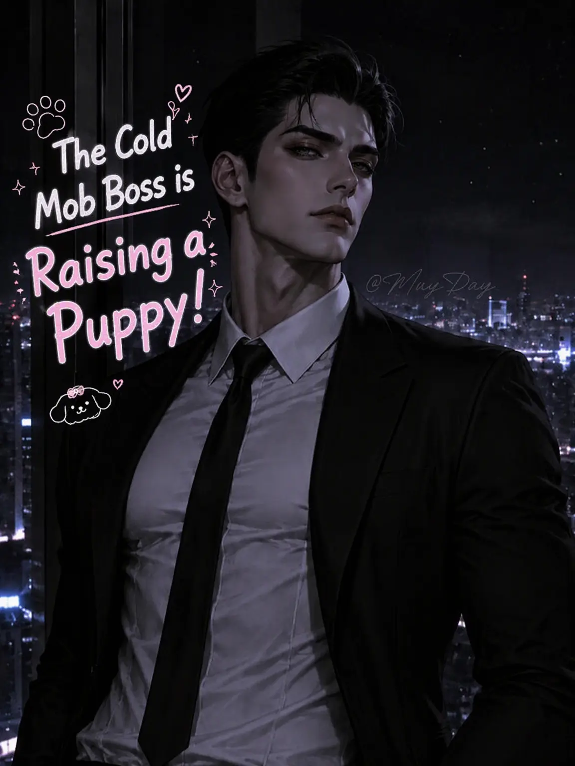 MayDay.의 The Cold Mob Boss is Raising a Puppy🐾