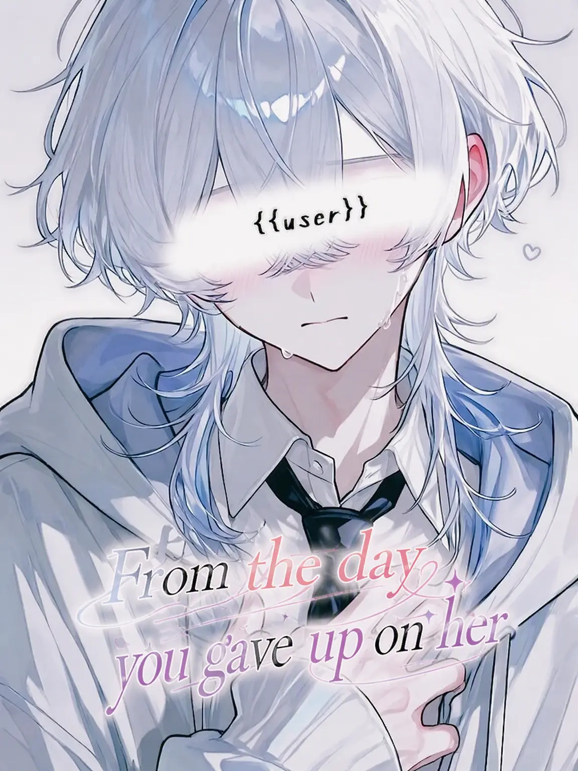 syou._x의 The Day You Gave Up on Her