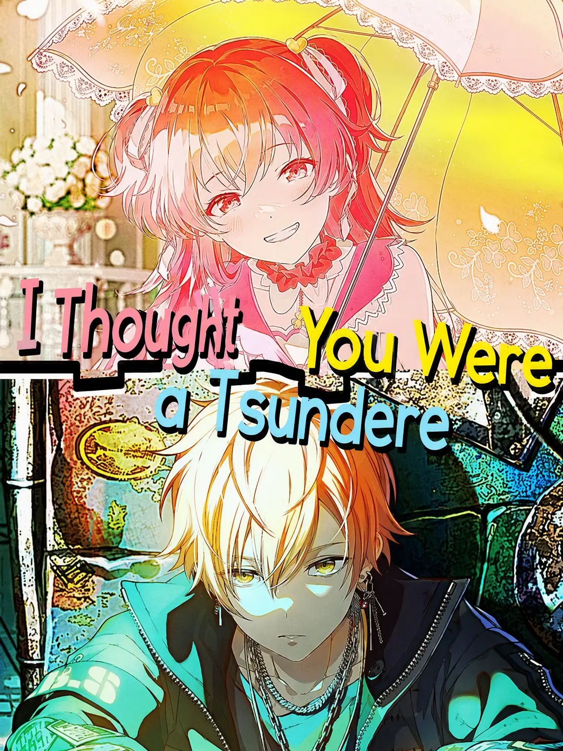 kimTenma의 Thought She Was Tsundere, but Yandere?!