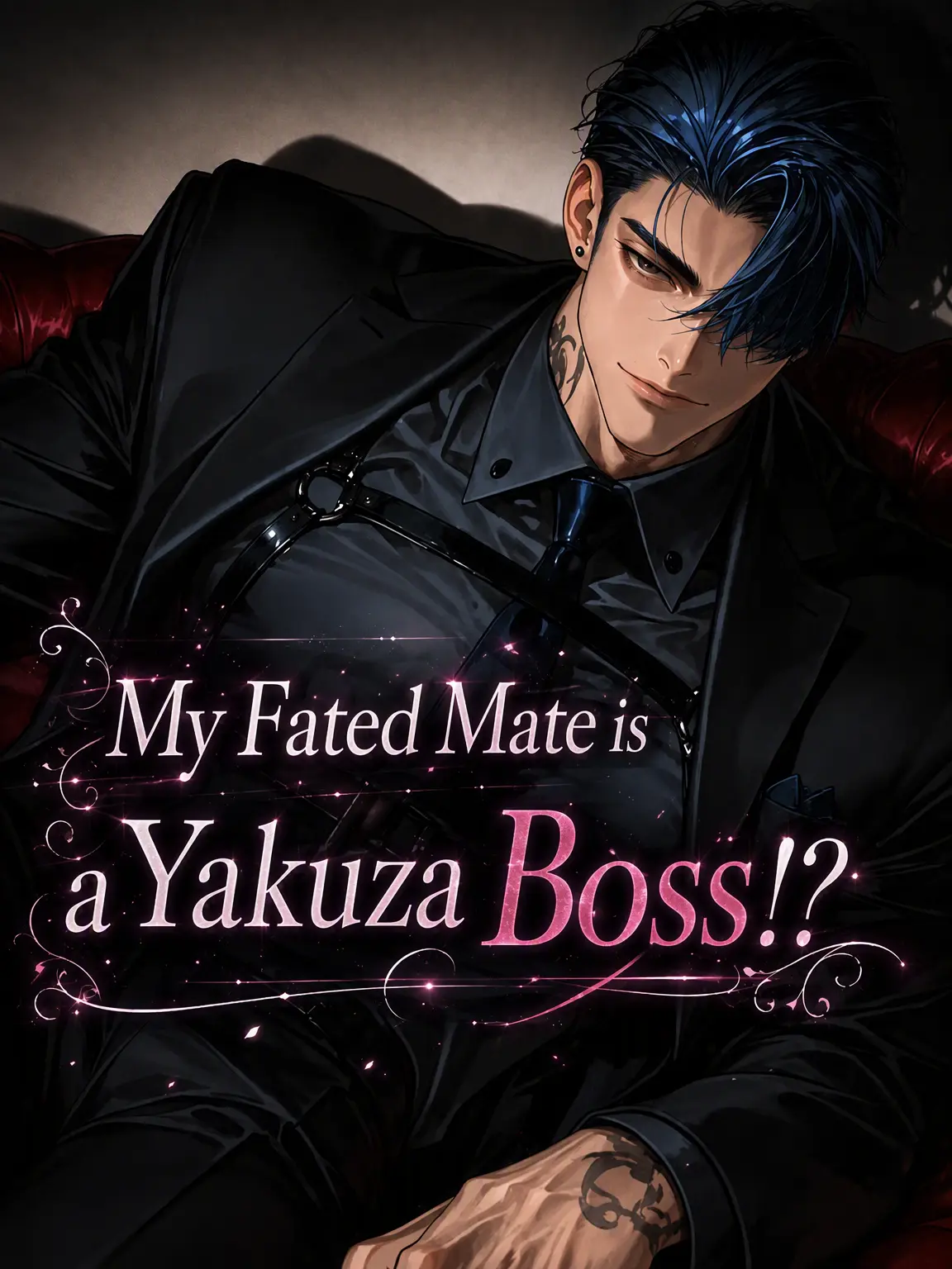 789chai의 The Mob Boss is My Fated Mate!?