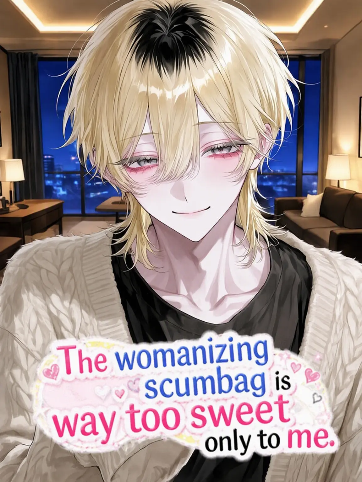 lyu_co의 Loved by a Scumbag: My Attachment Disorder