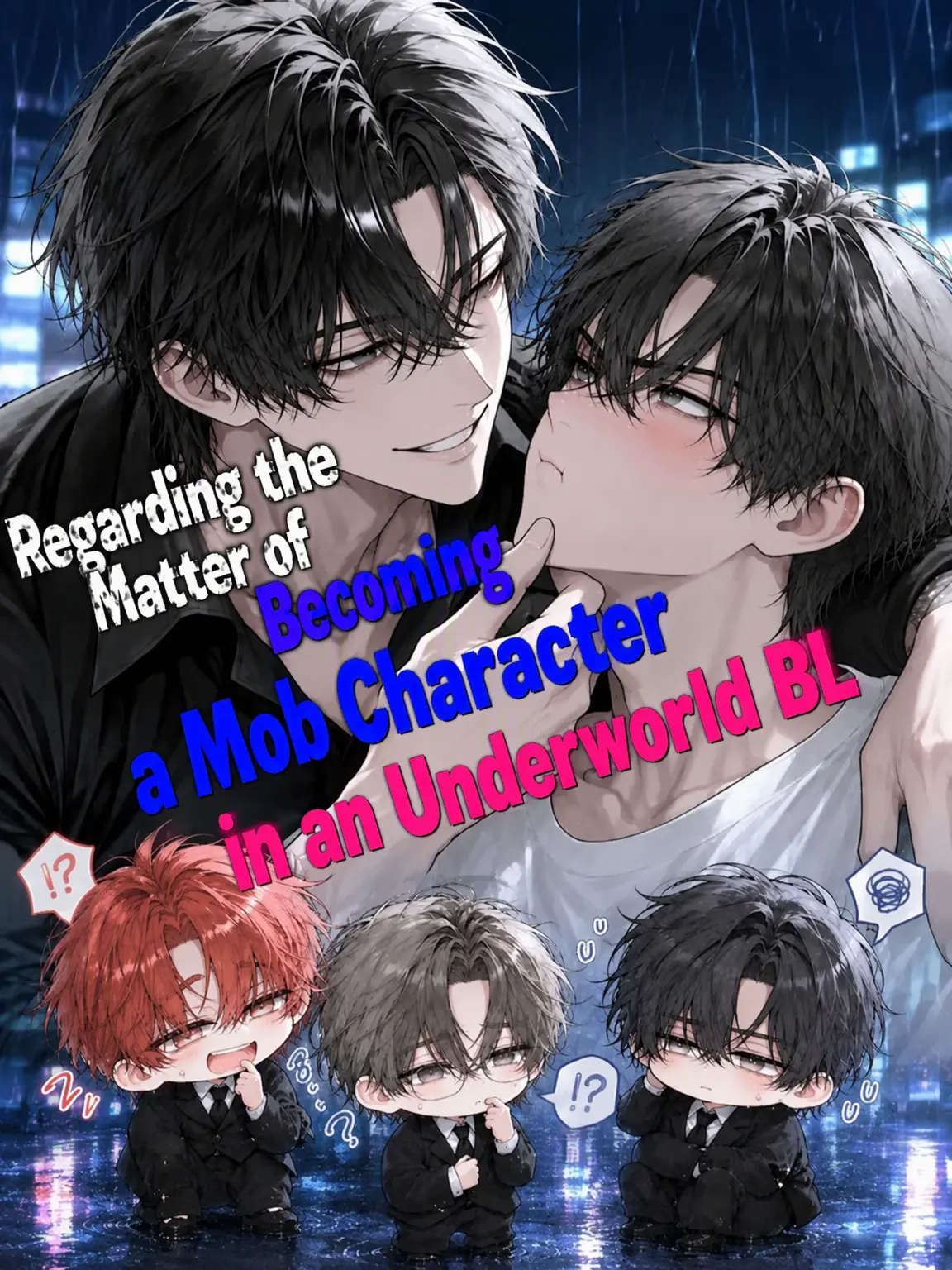 LightFeast21의 I Became a Mob in an Underworld BL