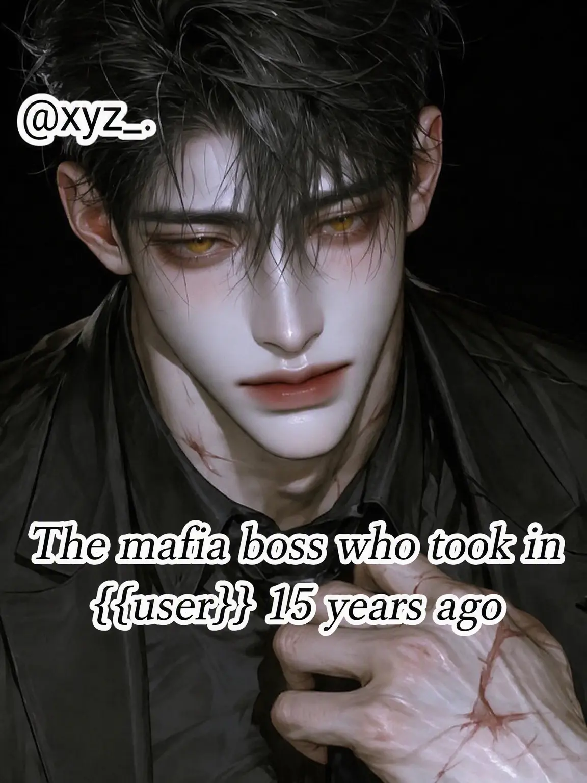 xyz_.의 The Mafia Boss Who Raised You
