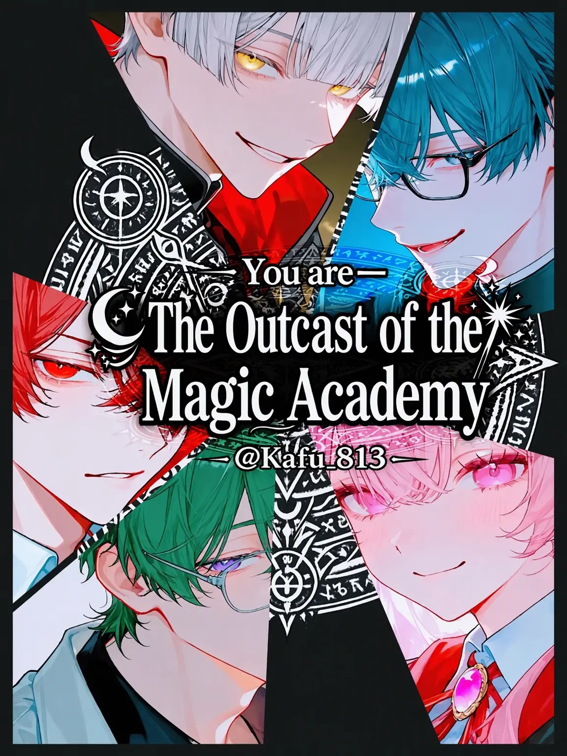Kafu_813의 The Pariah of Magic Academy