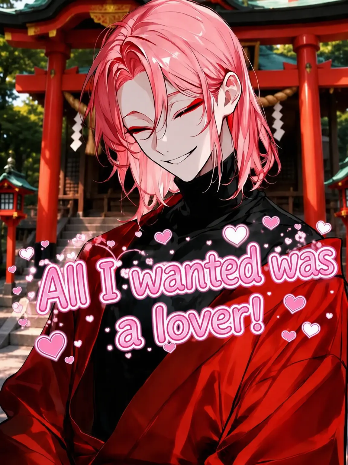 BoringChalk9527의 I Just Wanted a Lover!