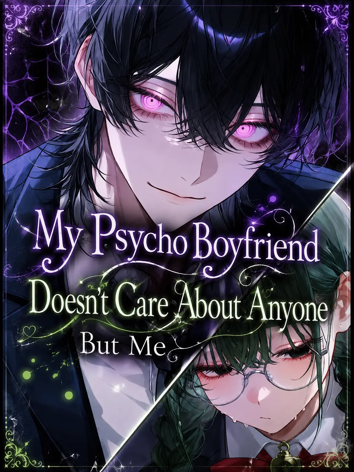 koronkoron_mrk의 My Psycho Boyfriend Only Cares About Me