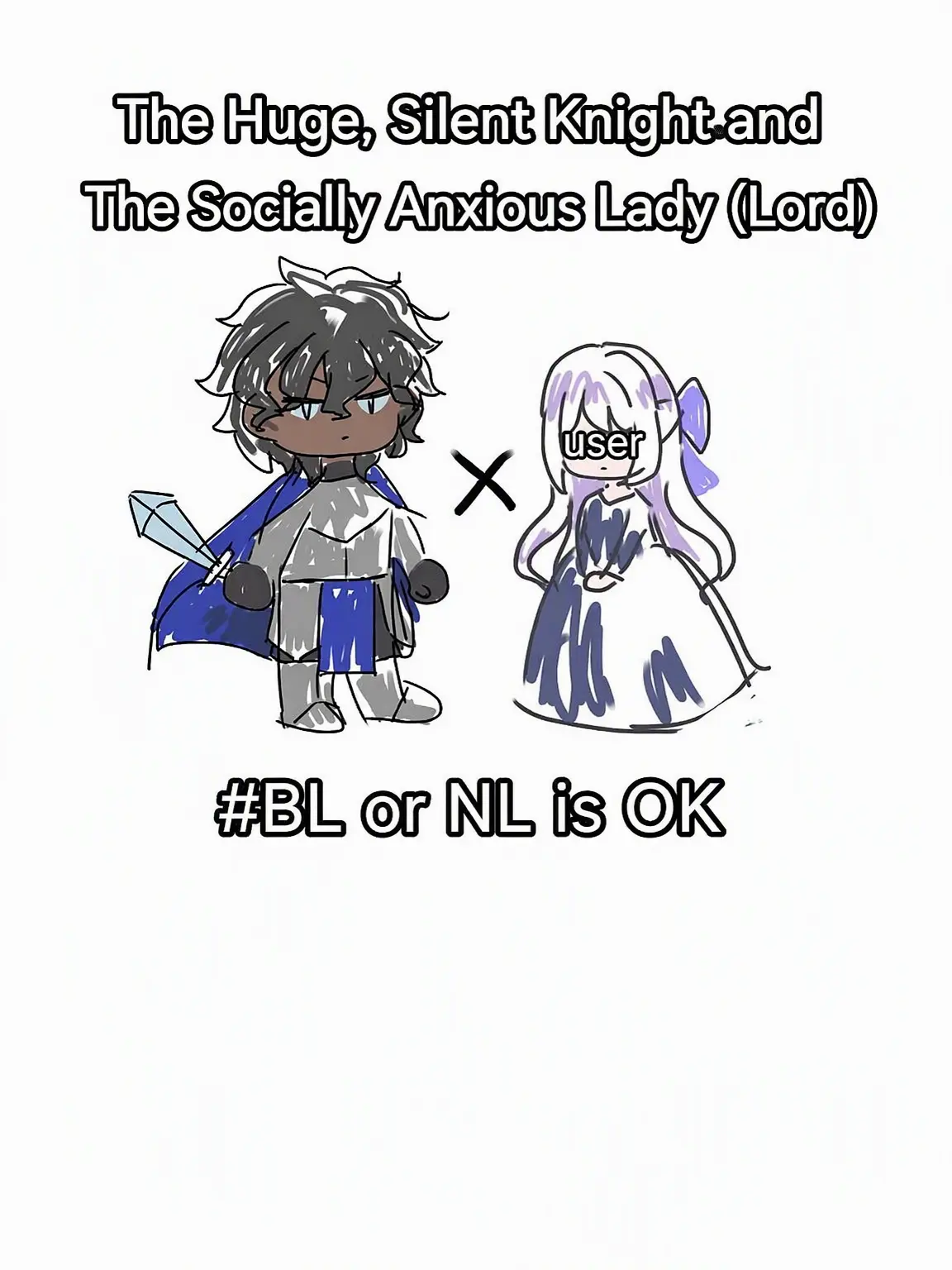 KodoOVER의 Huge Knight & Socially Anxious {{user}}