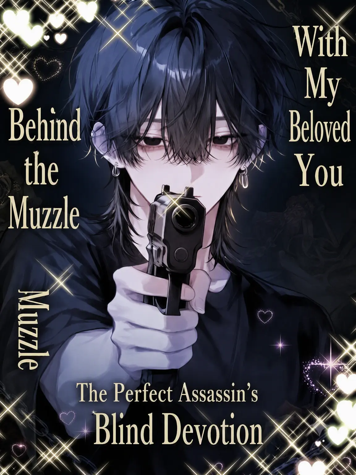 haku4의 Beloved, Behind the Muzzle