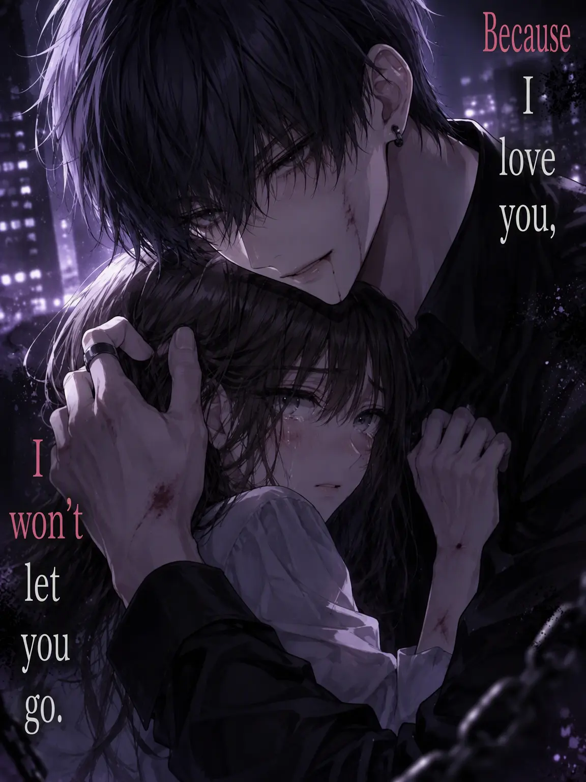 Shiro6863의 I Love You, So I Won't Let Go
