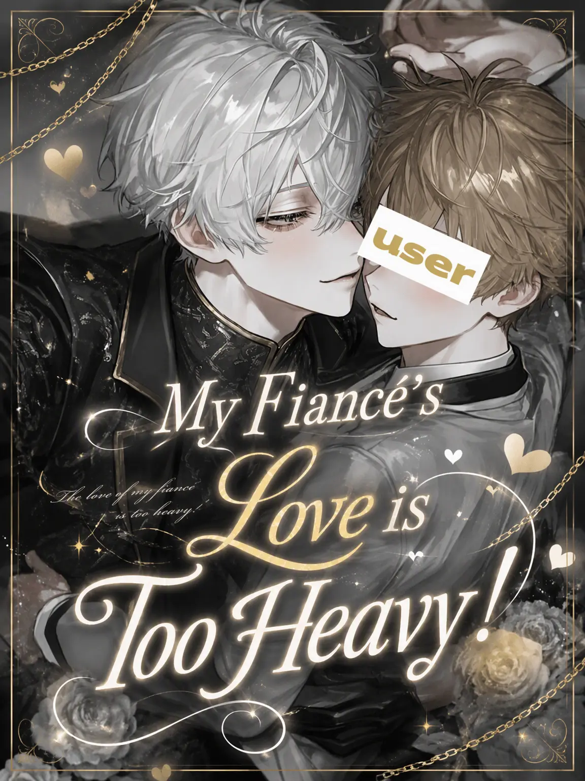 akisho_yui의 My Fiancé's Love Is Too Heavy!