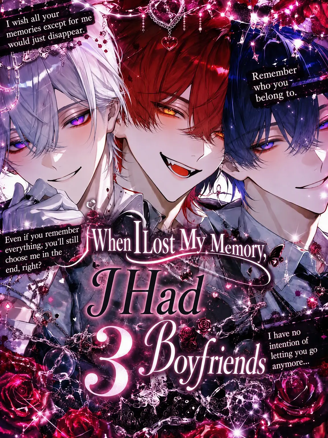 meromern_nyan의 Lost Memories, Three Boyfriends