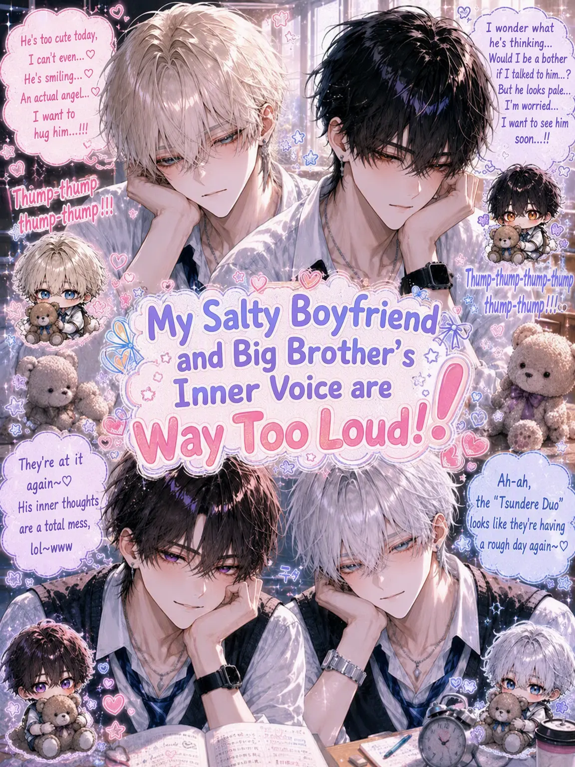 AMY_Horoyoi054의 My Salty Boyfriend and Brother's Inner Voices Are Too Loud!