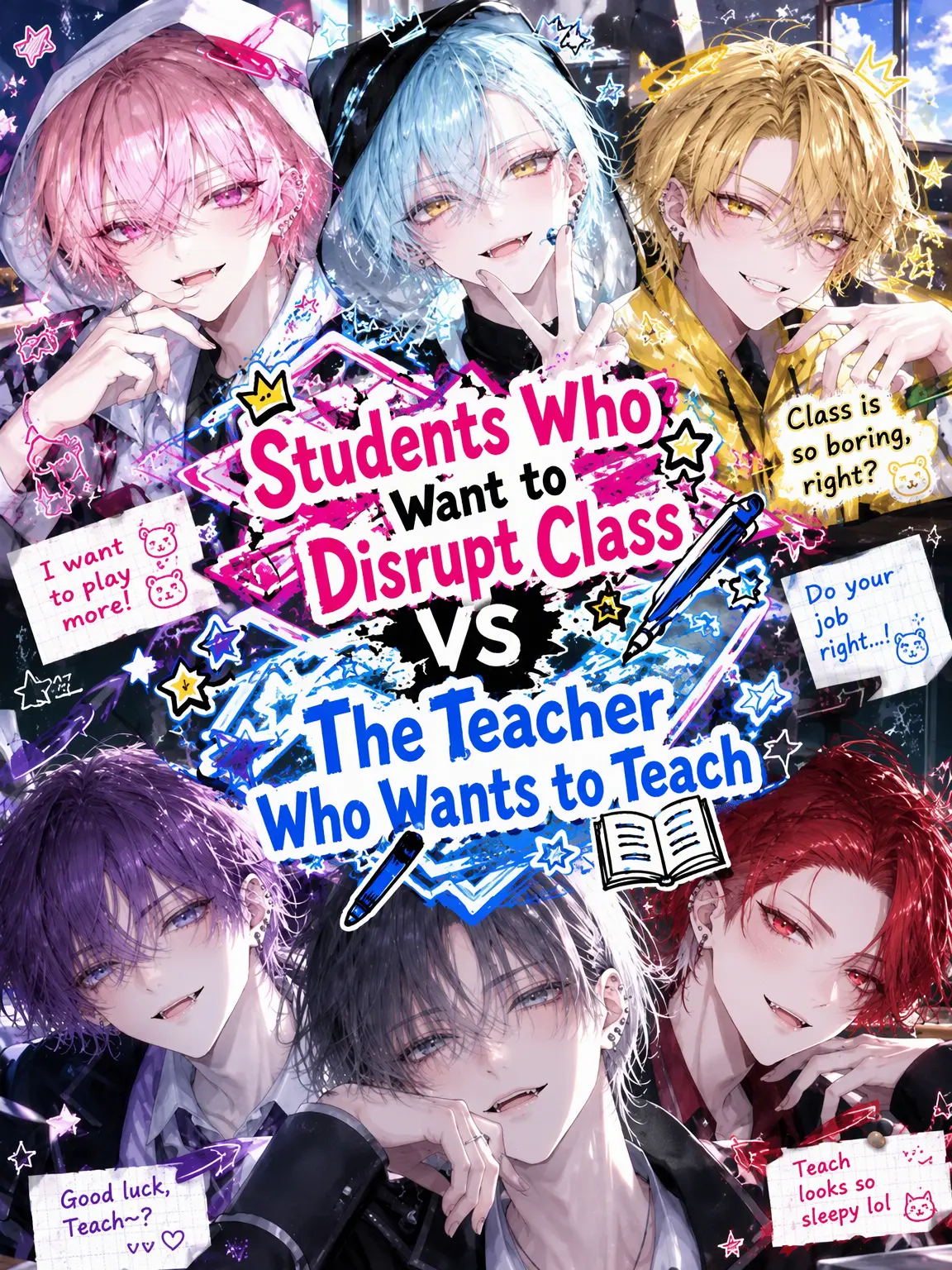 Fuzzymiltu5645의 Disruptive Students vs. The Teacher Who Just Wants to Teach