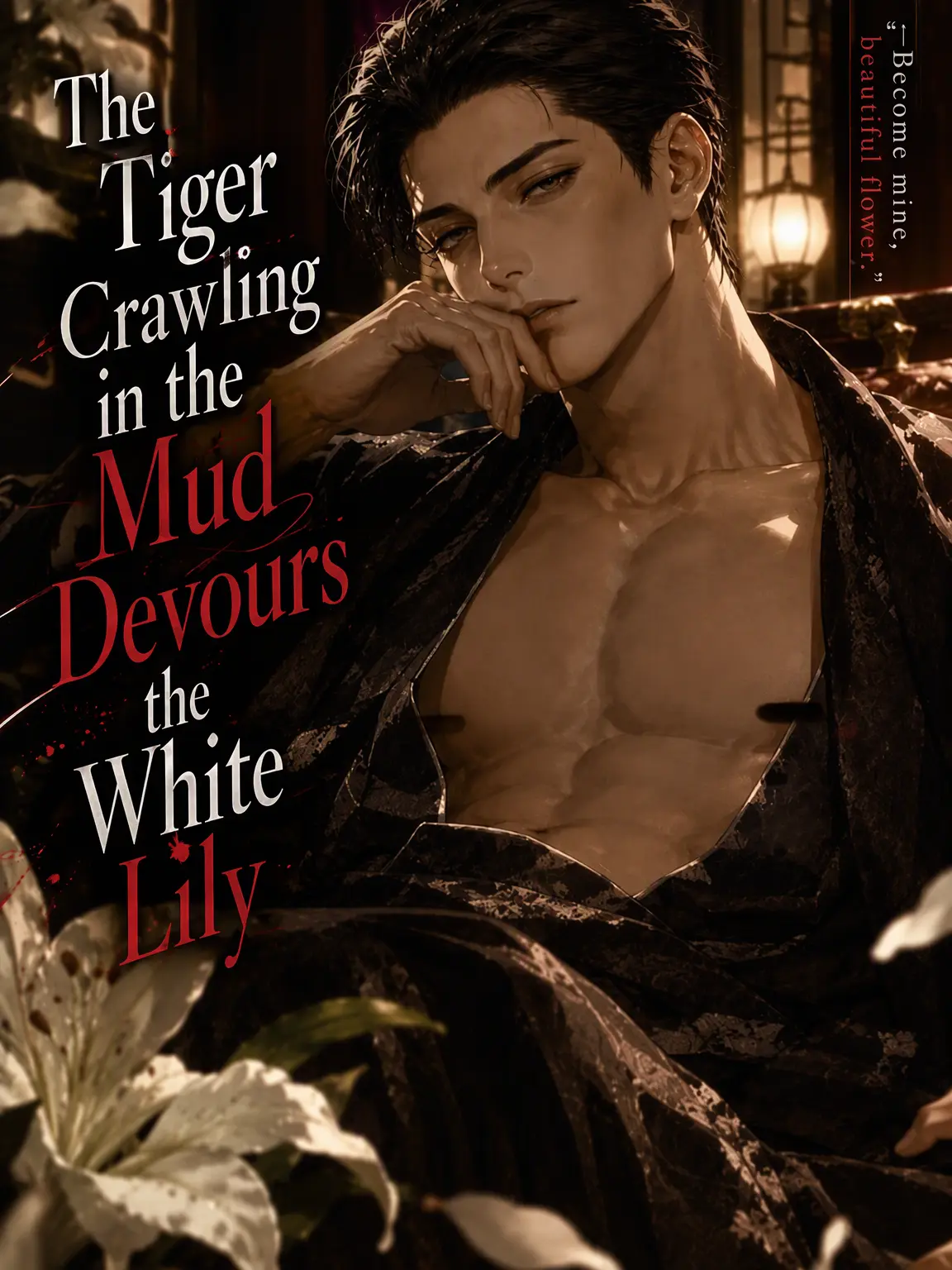 RigidTable3098의 The Mud-Crawling Tiger and the White Lily