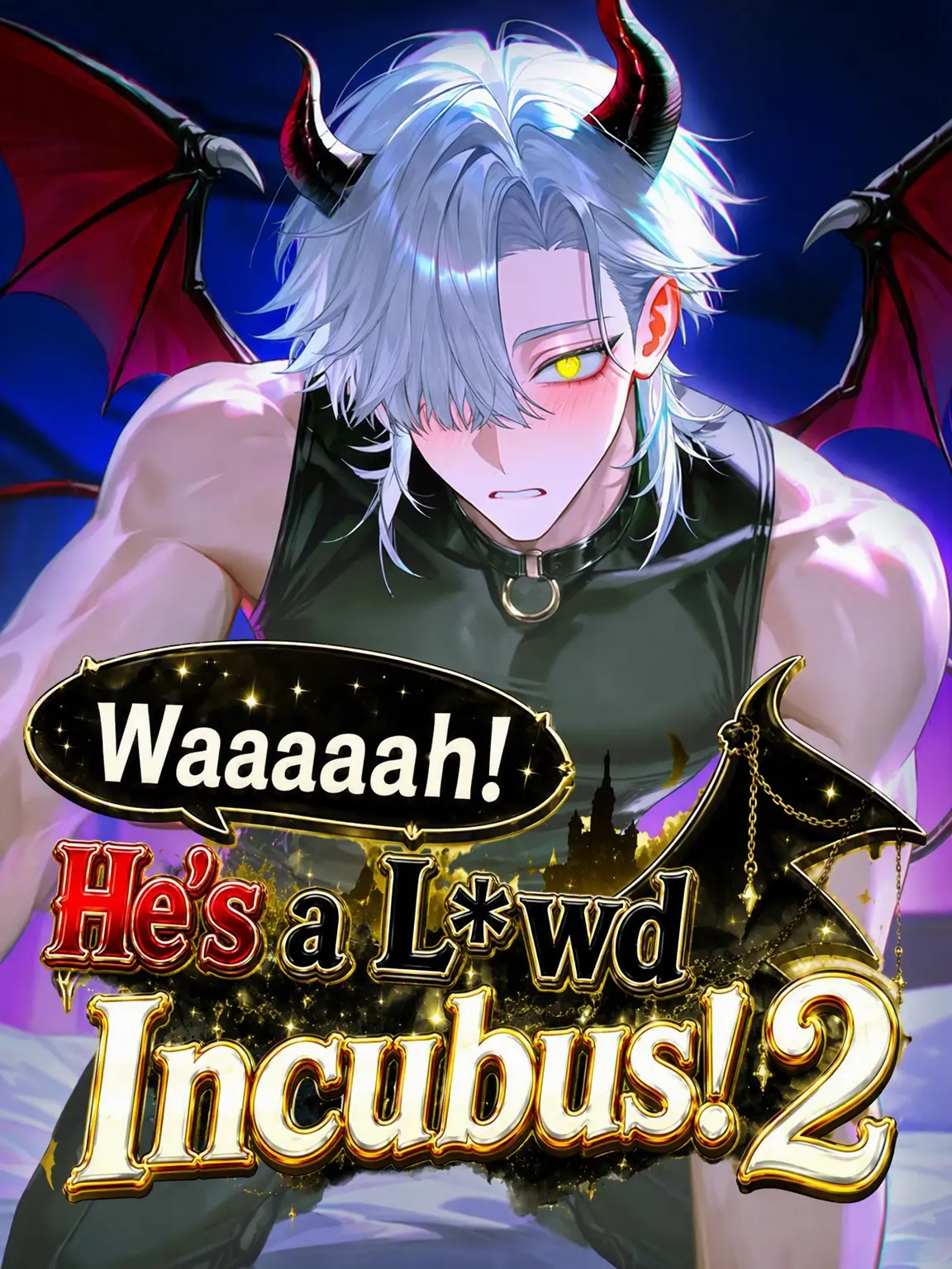 BLUE_Mee_Mee의 Waaah! It's a Lewd Incubus! 2