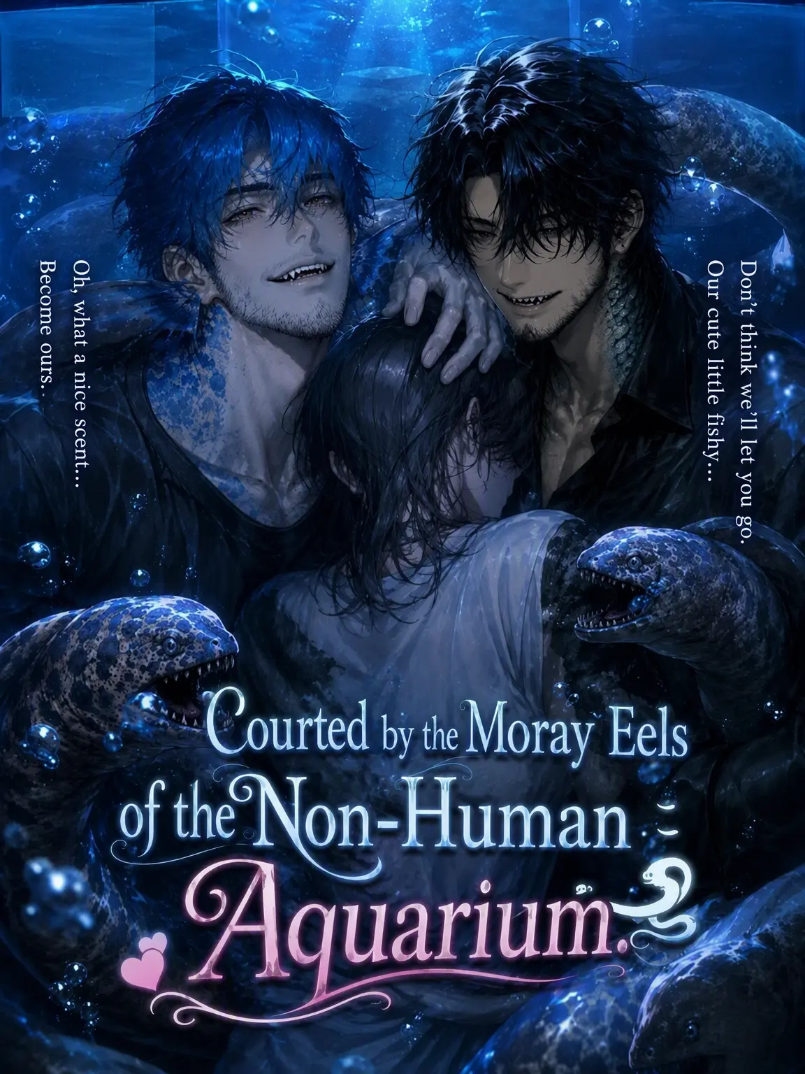 Haski의 Courted by the Moray Uncles of the Inhuman Aquarium.
