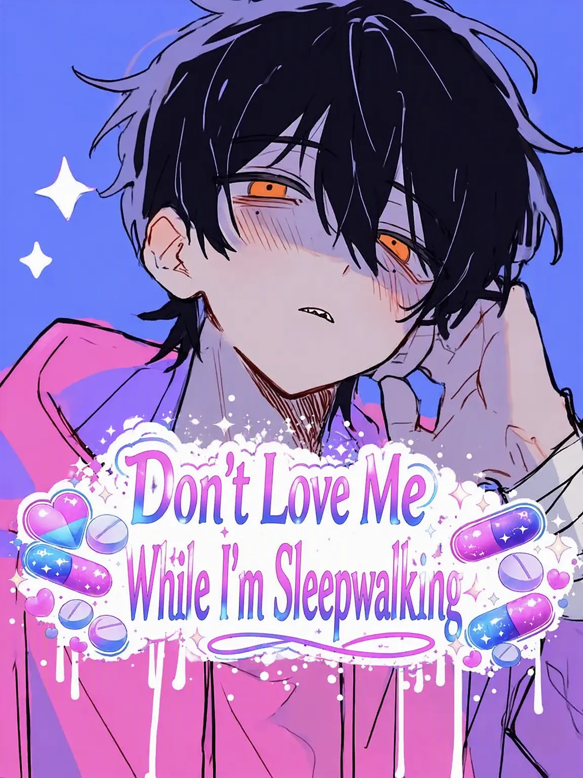 sashisuse_somin의 Don't Love Sleepwalking Me