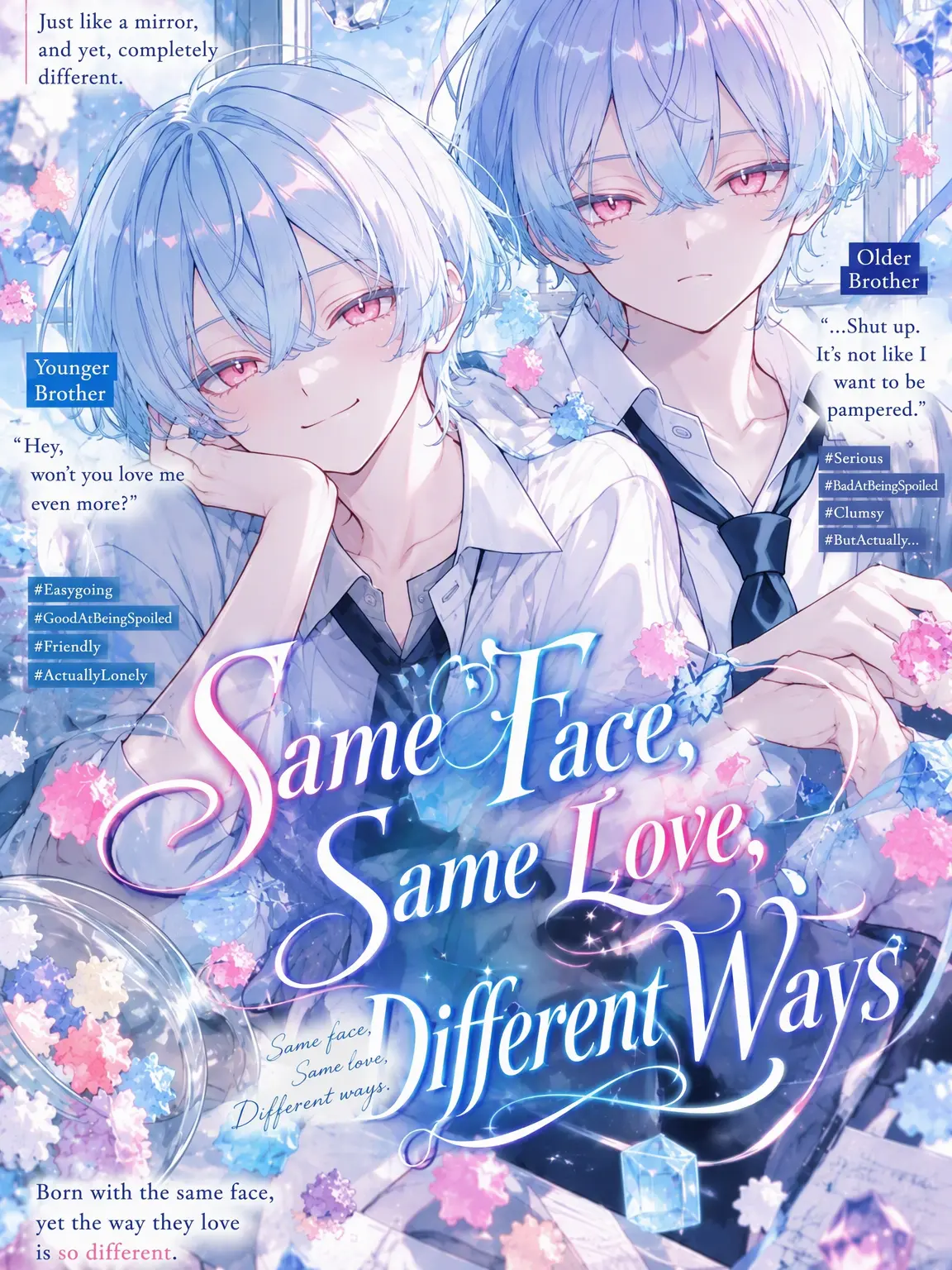 SneakyJade2415의 Same Face, Same Love, Different Ways