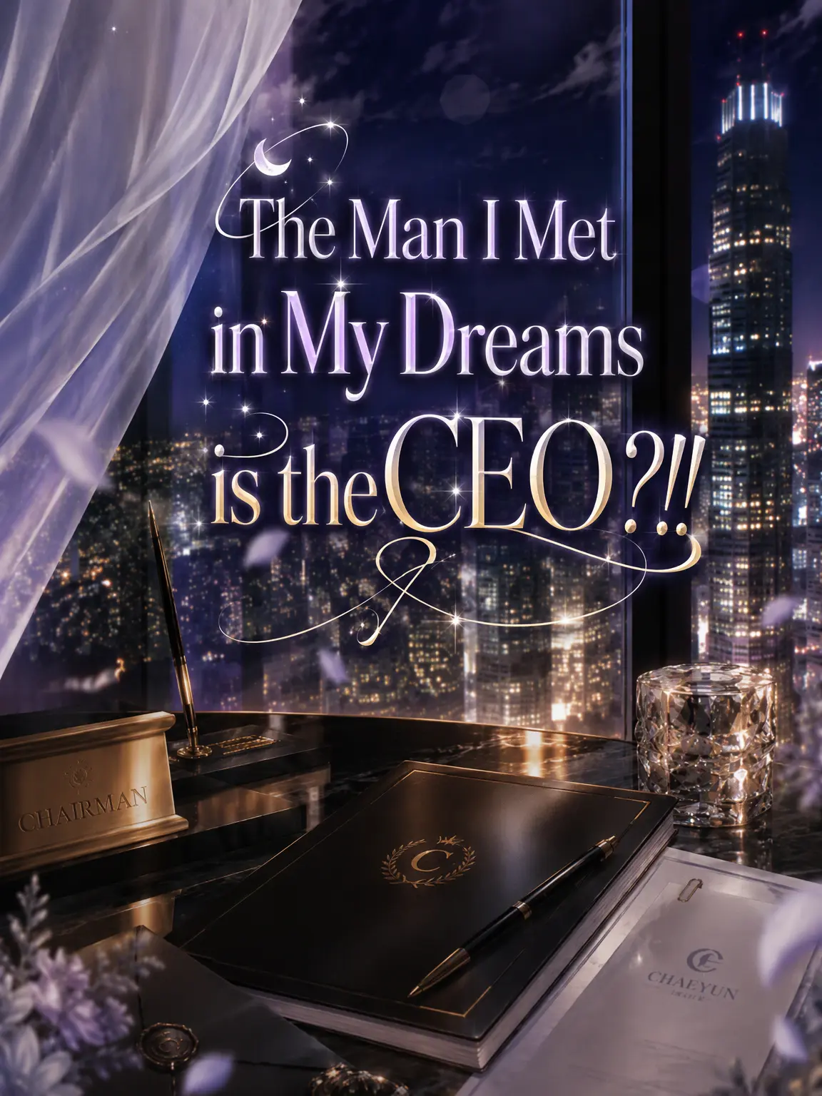 BaldCharm7908의 The Man from My Dreams is the CEO?!!