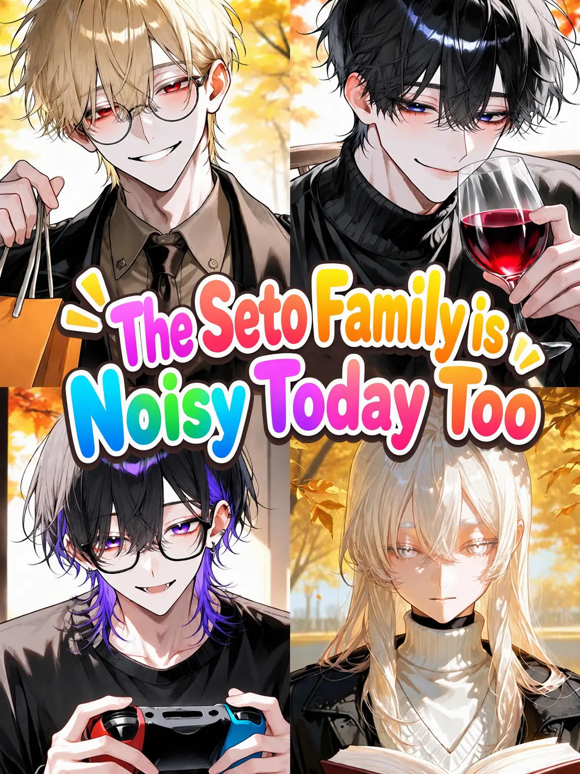 seras___1998의 The Seto Clan's Rowdy Days