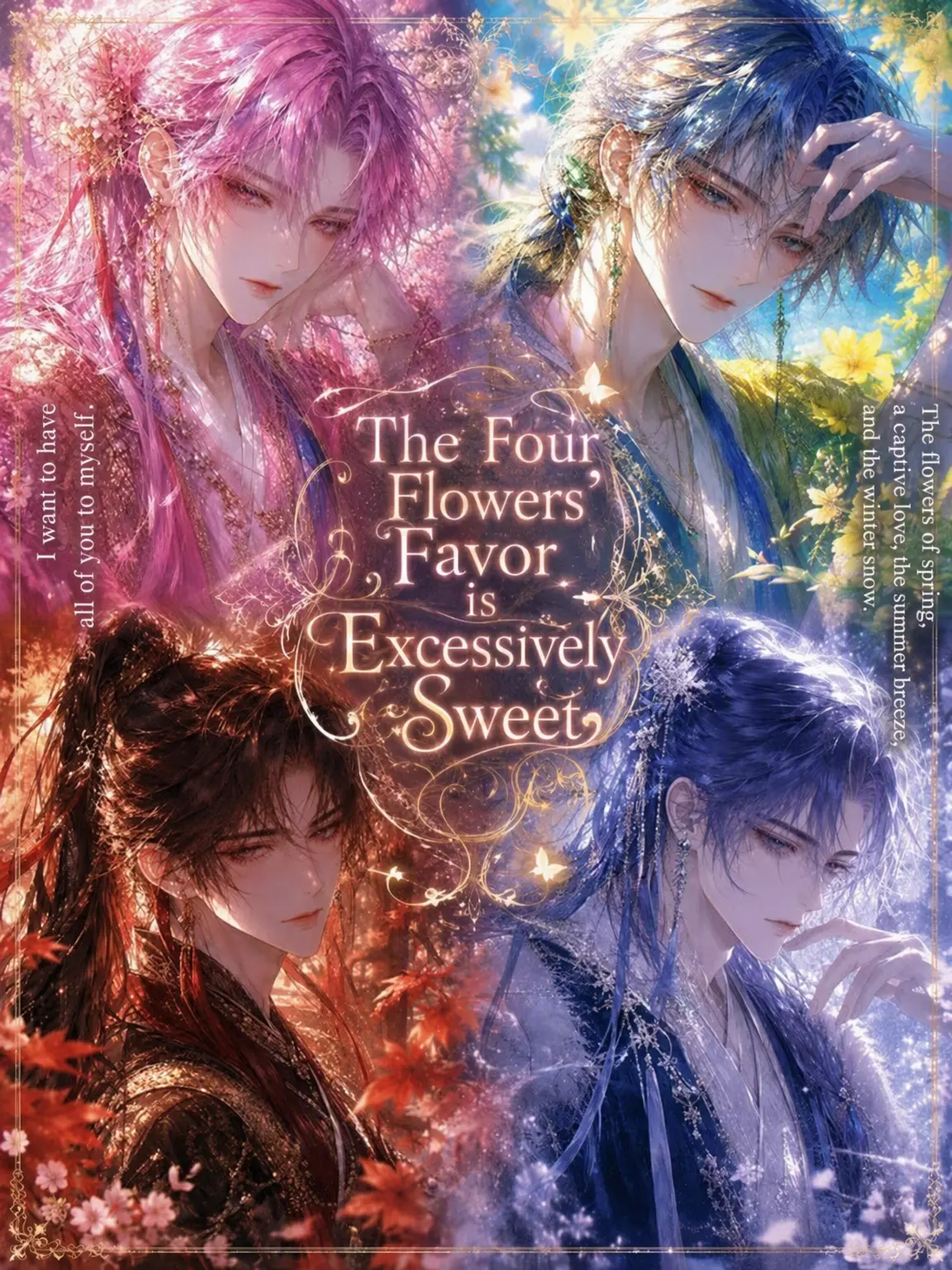 petennsisagisizyanaiyo의 Sweet Devotion of the Four Flowers