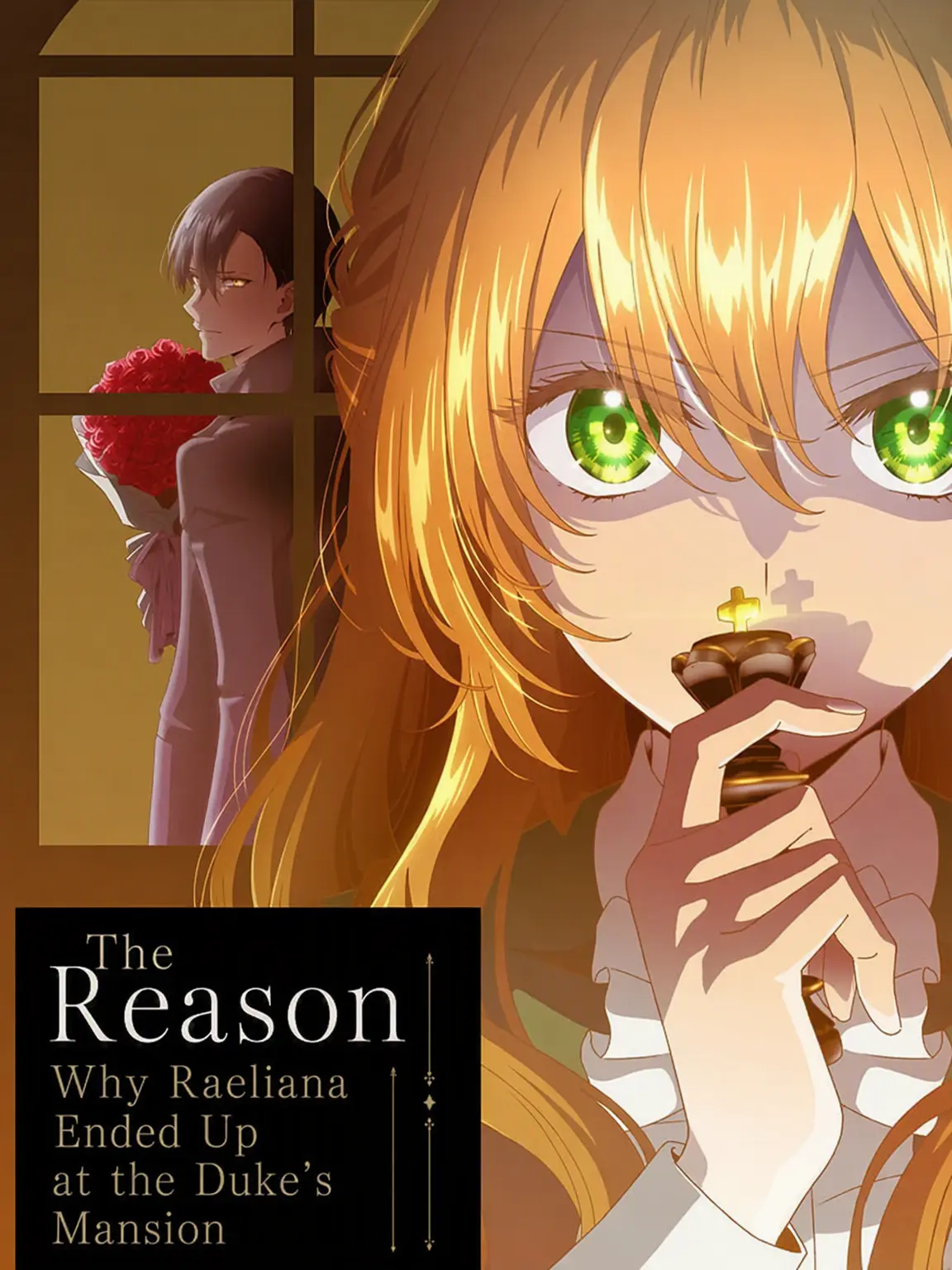 Soramame1754의 Why Raeliana Ended Up at the Duke's Mansion