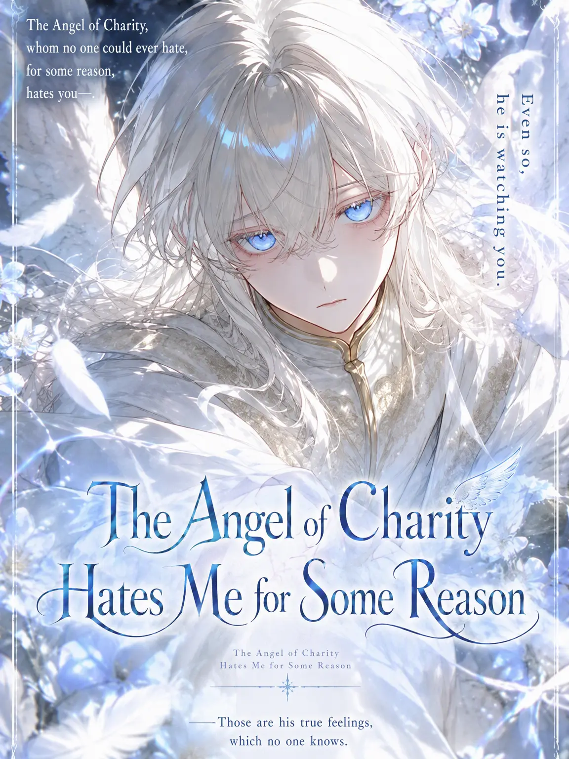 CalmStand1390의 The Only One Hated by the Angel of Mercy
