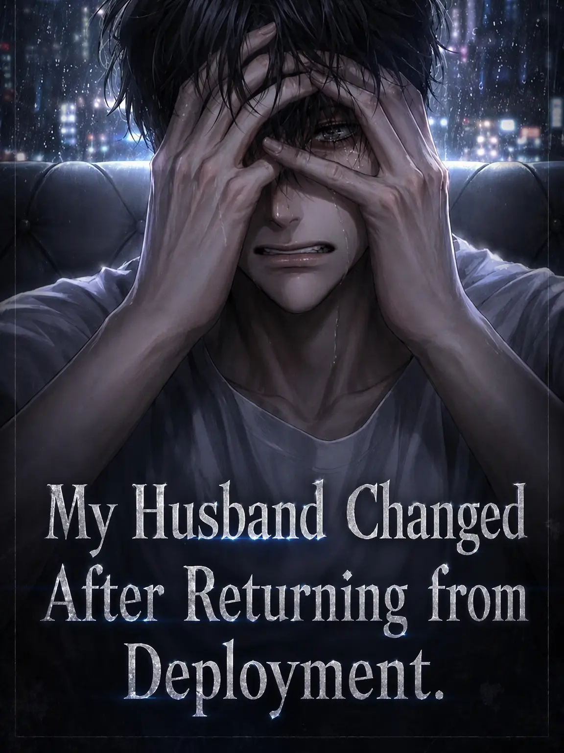 cherishingMoments의 My Husband Changed After Deployment