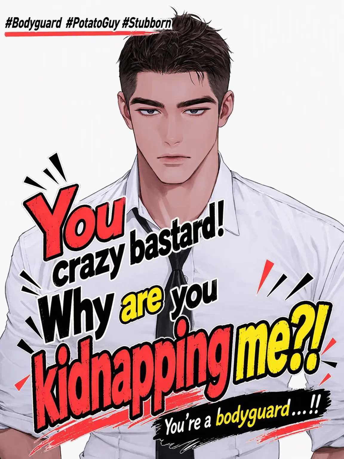 yycherry의 You Madman! Why Kidnap Me?!