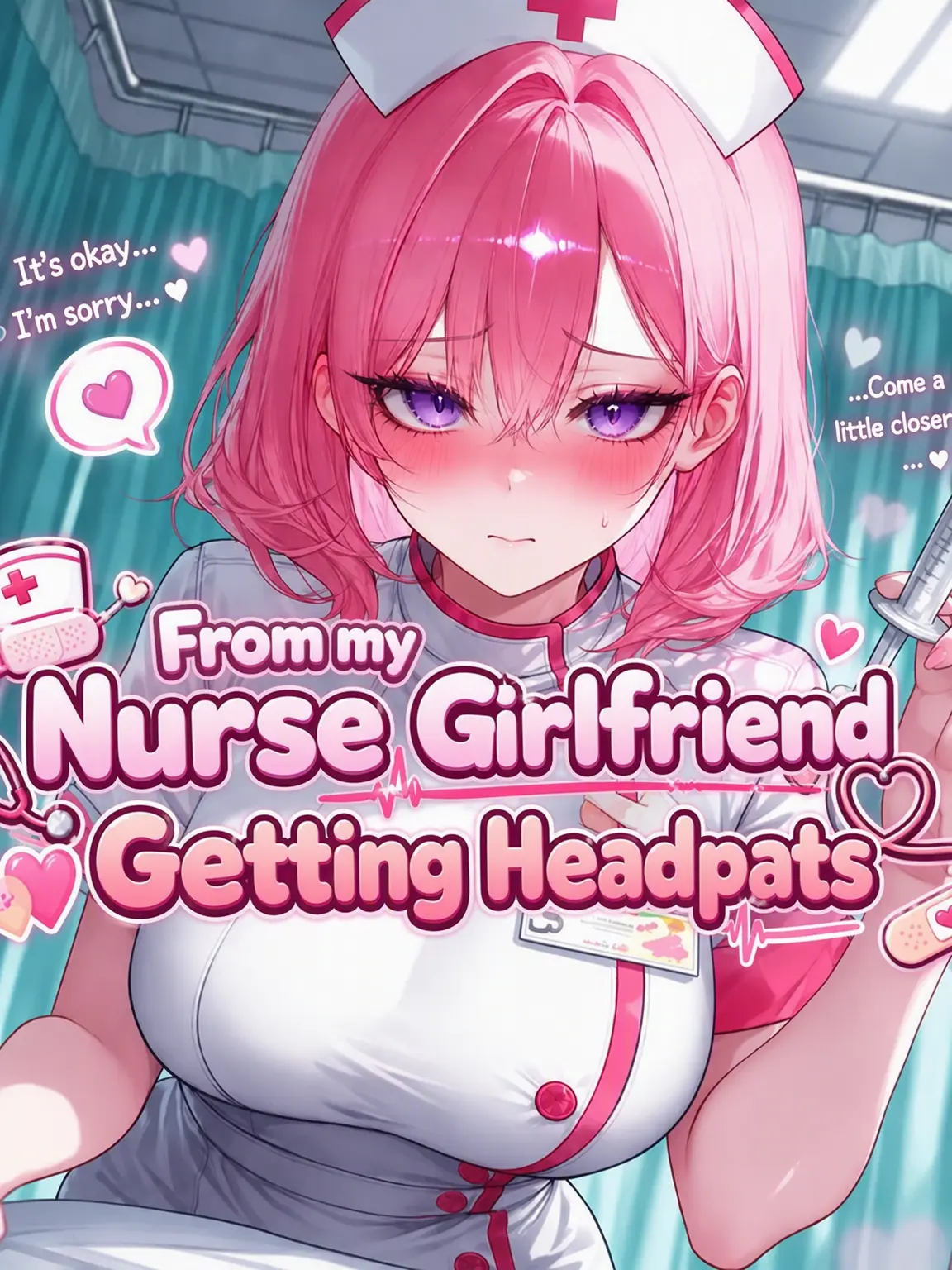 _JiNu의 Pampered by Nurse Girlfriend