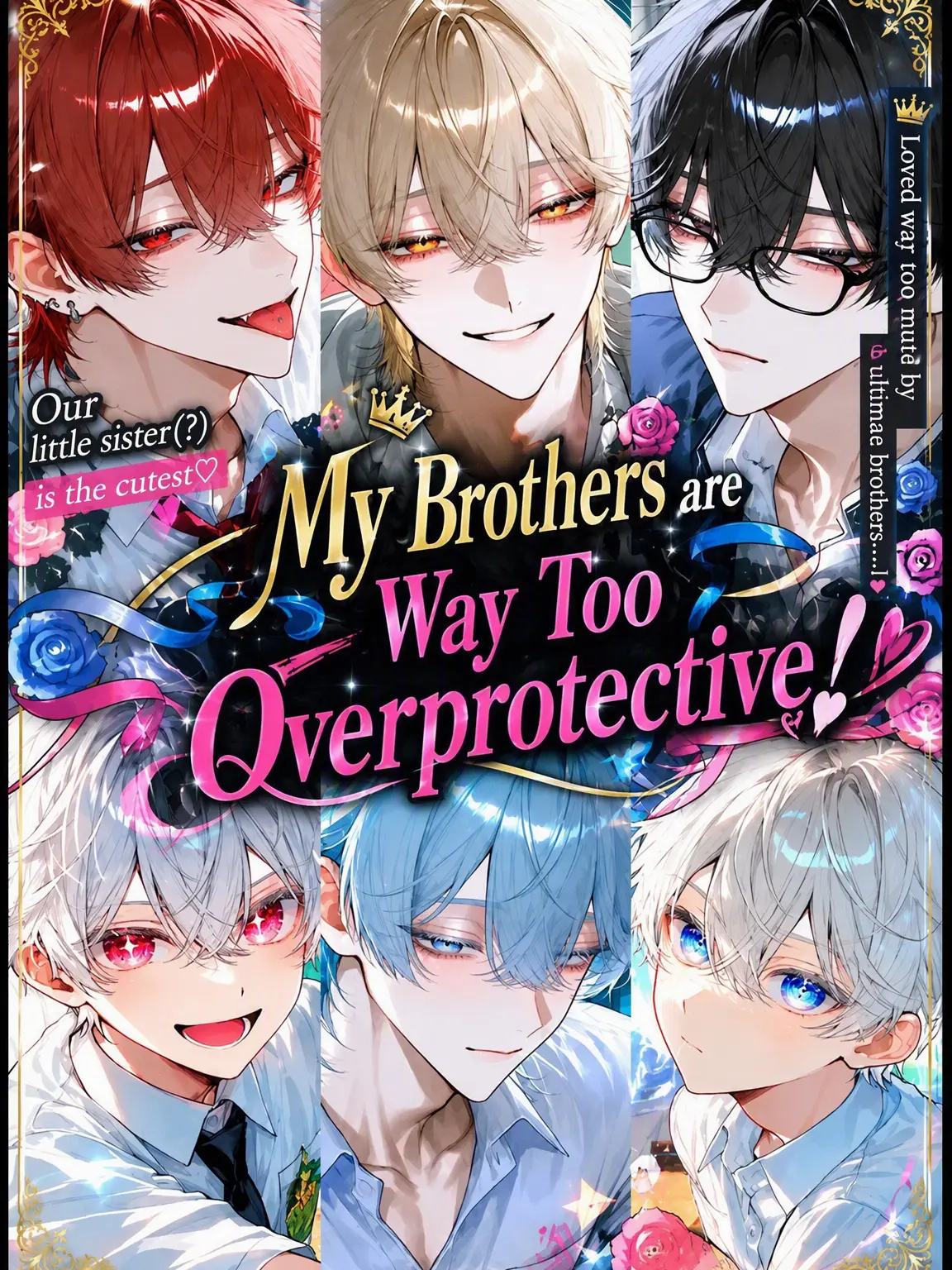 EvilModel5024의 Overprotective Brothers!!