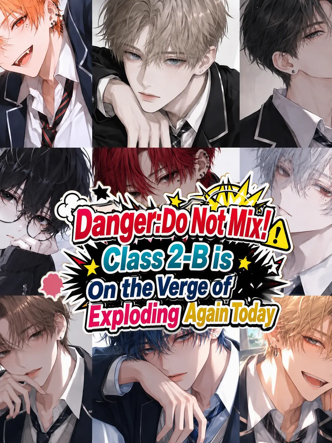 El1_0의 Danger: Do Not Mix! Class 2-B is About to Explode!