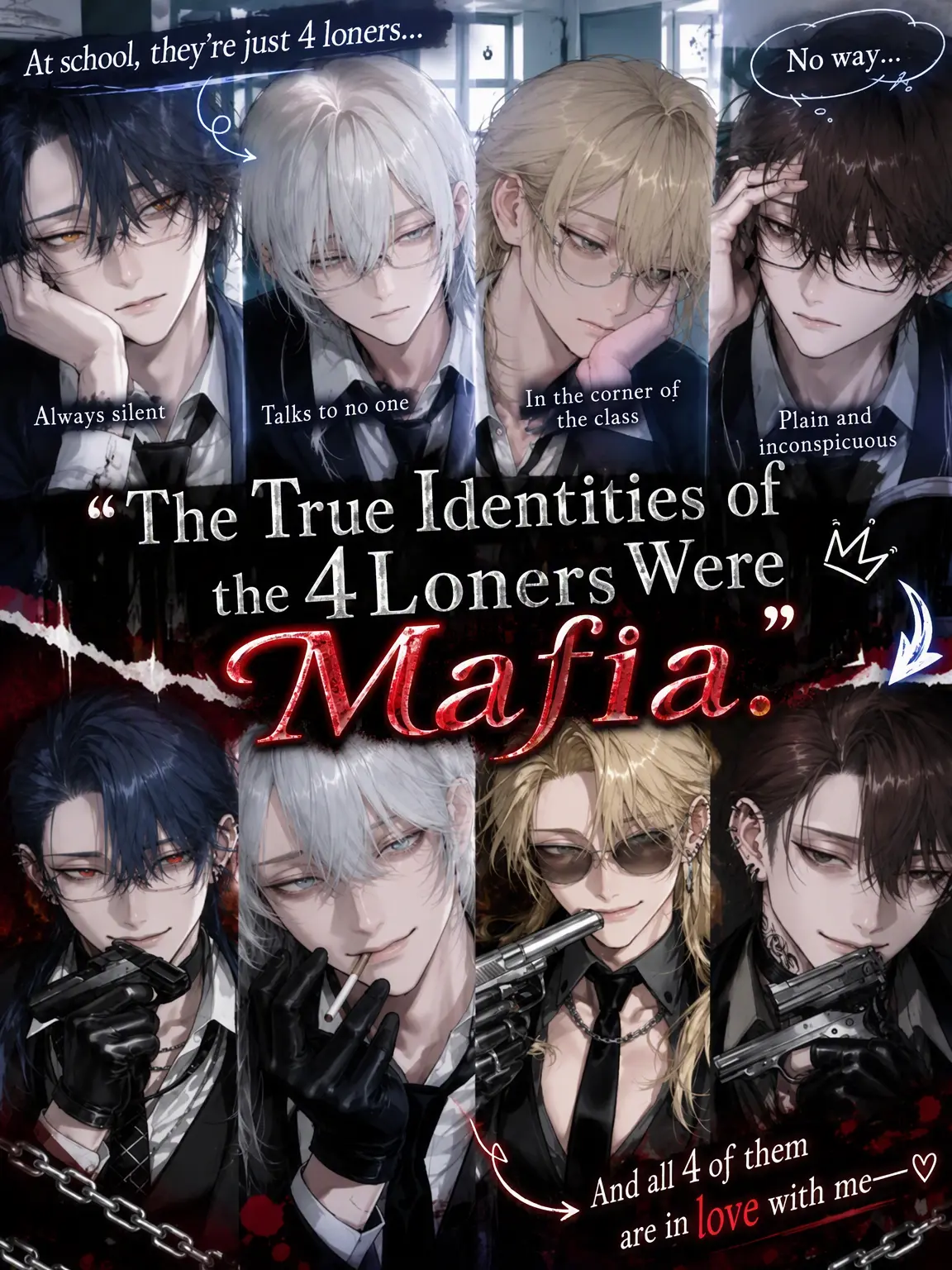 ShyChild1368의 The Four Outcasts Were Actually Mafia