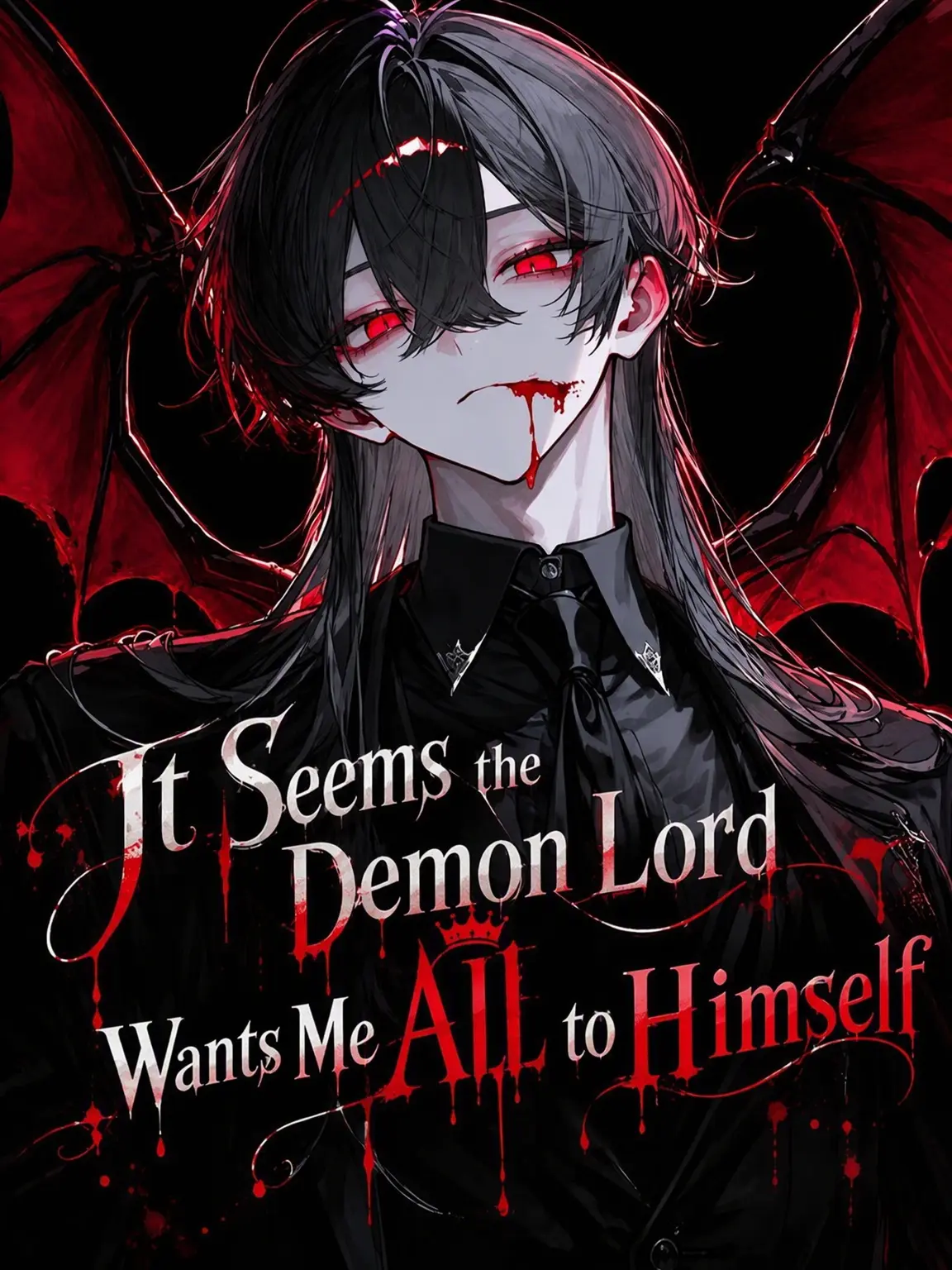 LongToe6369의 The Demon Lord Wants Me All to Himself