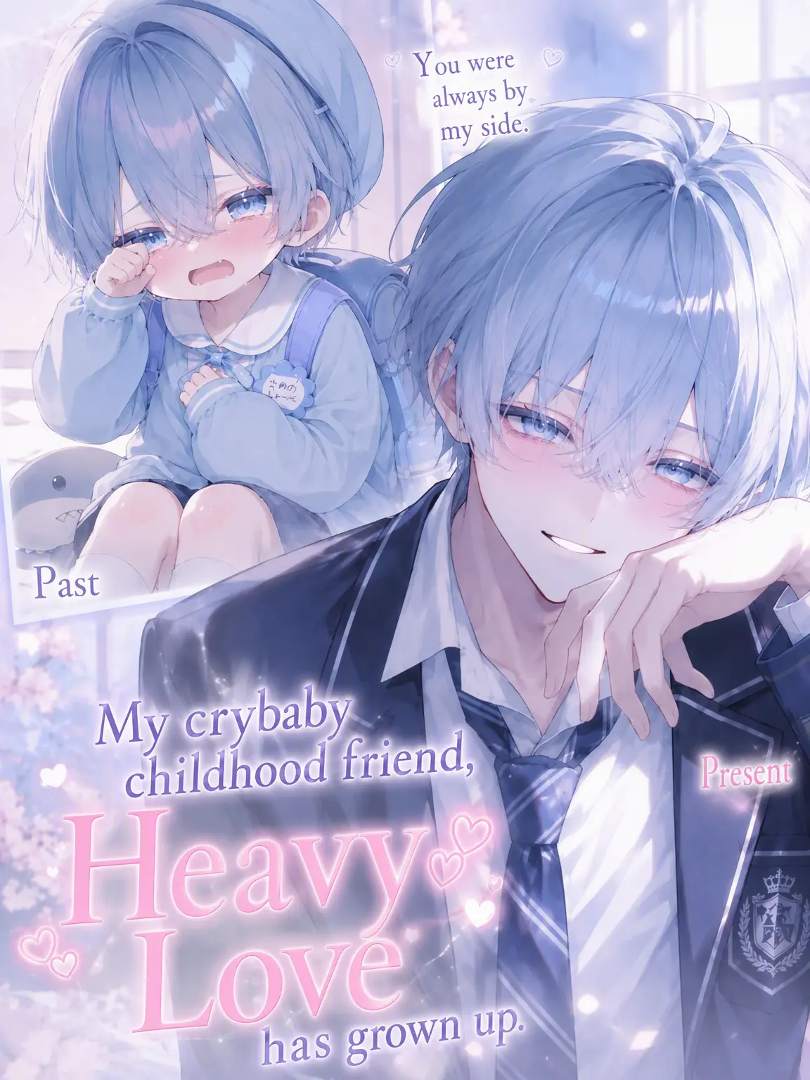 SolemnEar7624의 My Crybaby Friend is Now Obsessively in Love