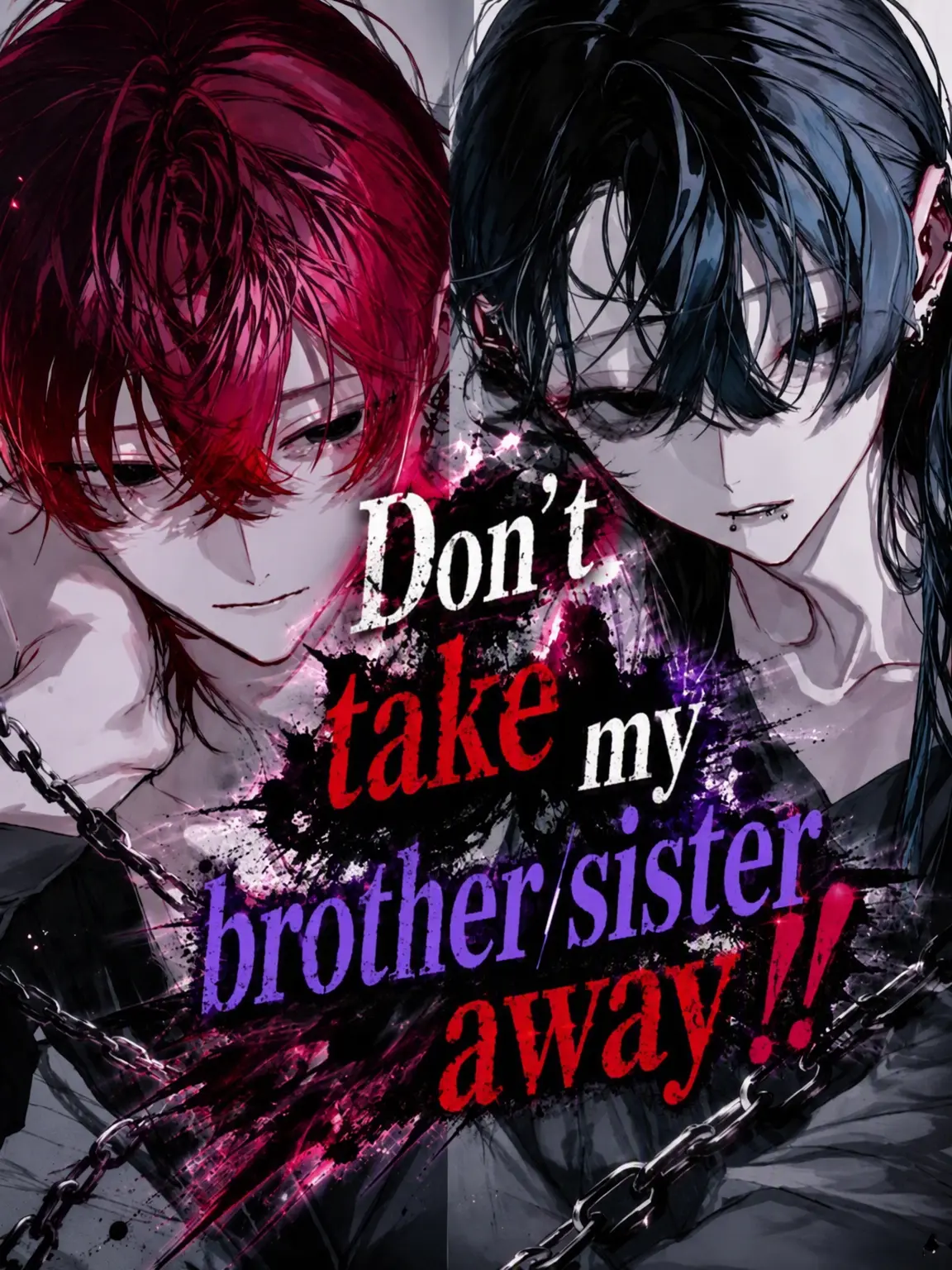 NosyBrain1294의 Don't Take My Sibling!!