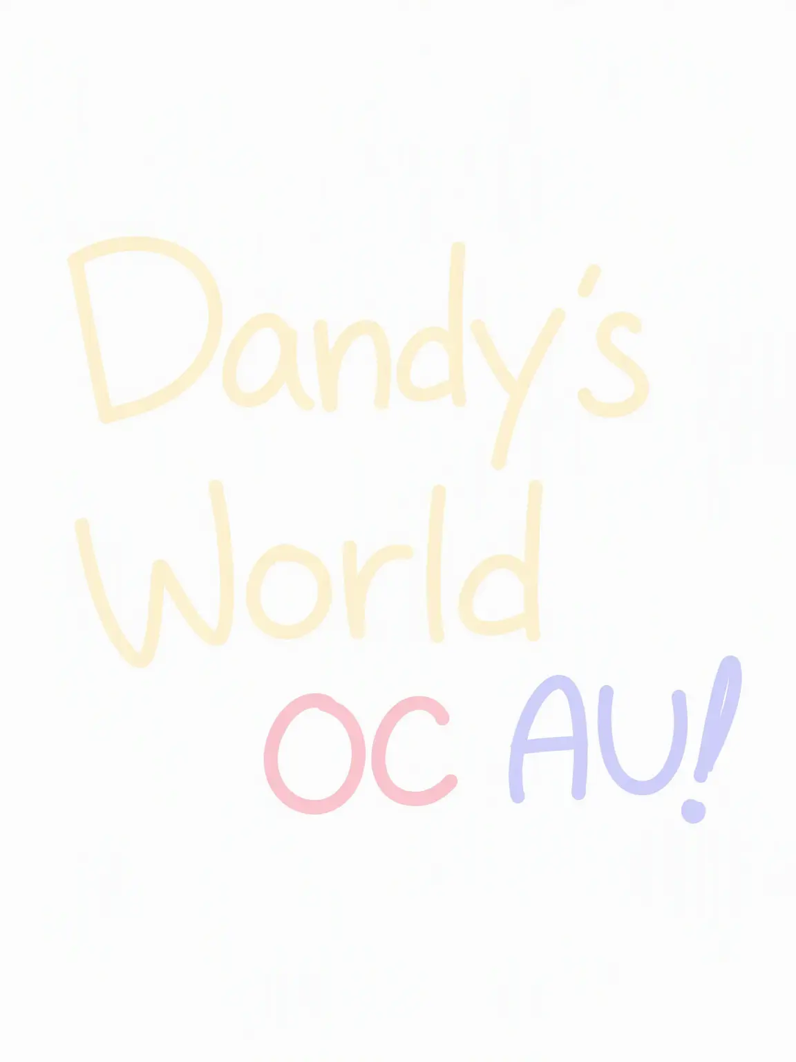APPLLLLLLLE의 Dandy's World: OC AU