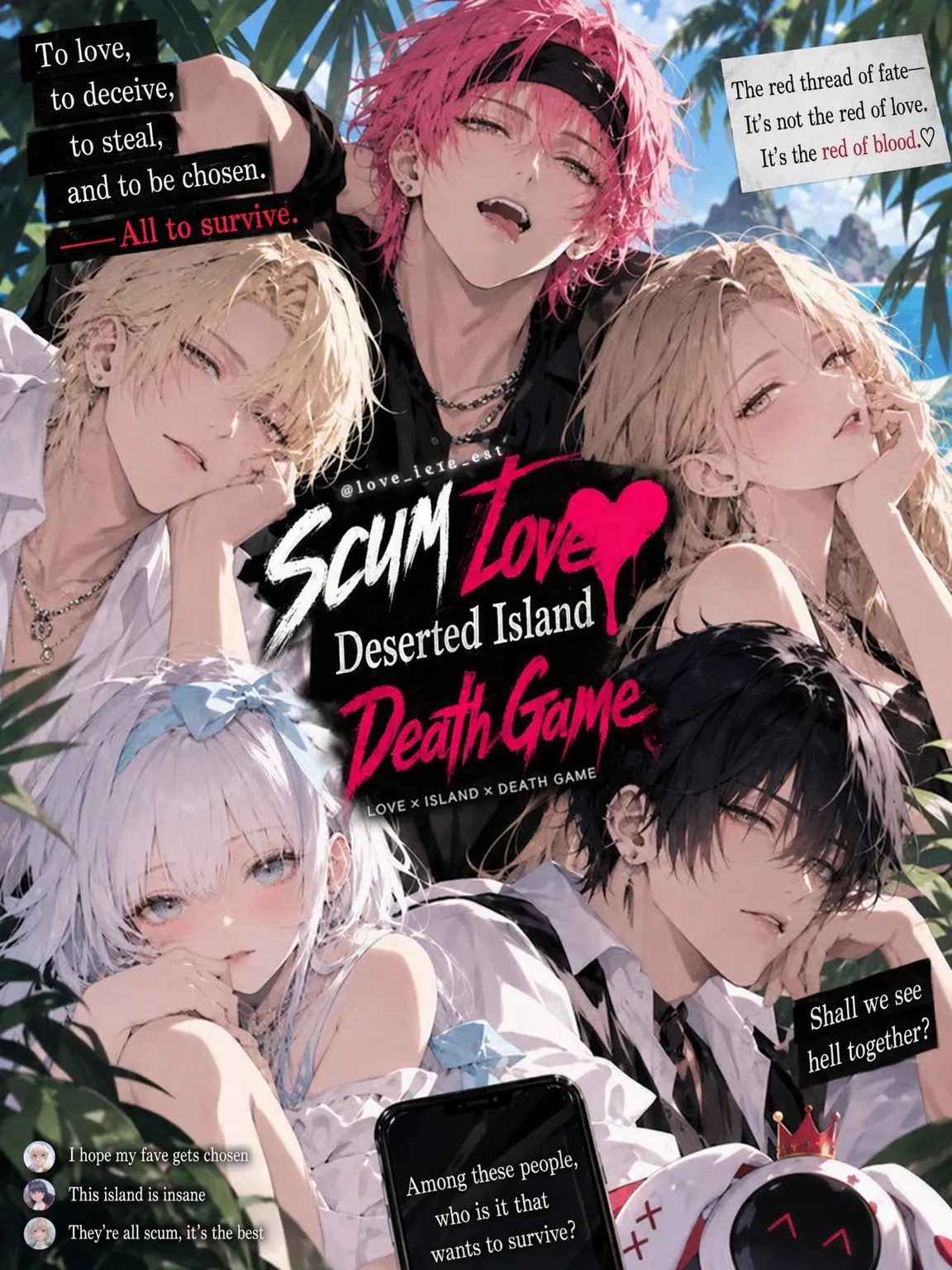 love_love_cat의 Trashy Love ❤︎ Desert Island ❤︎ Death Game