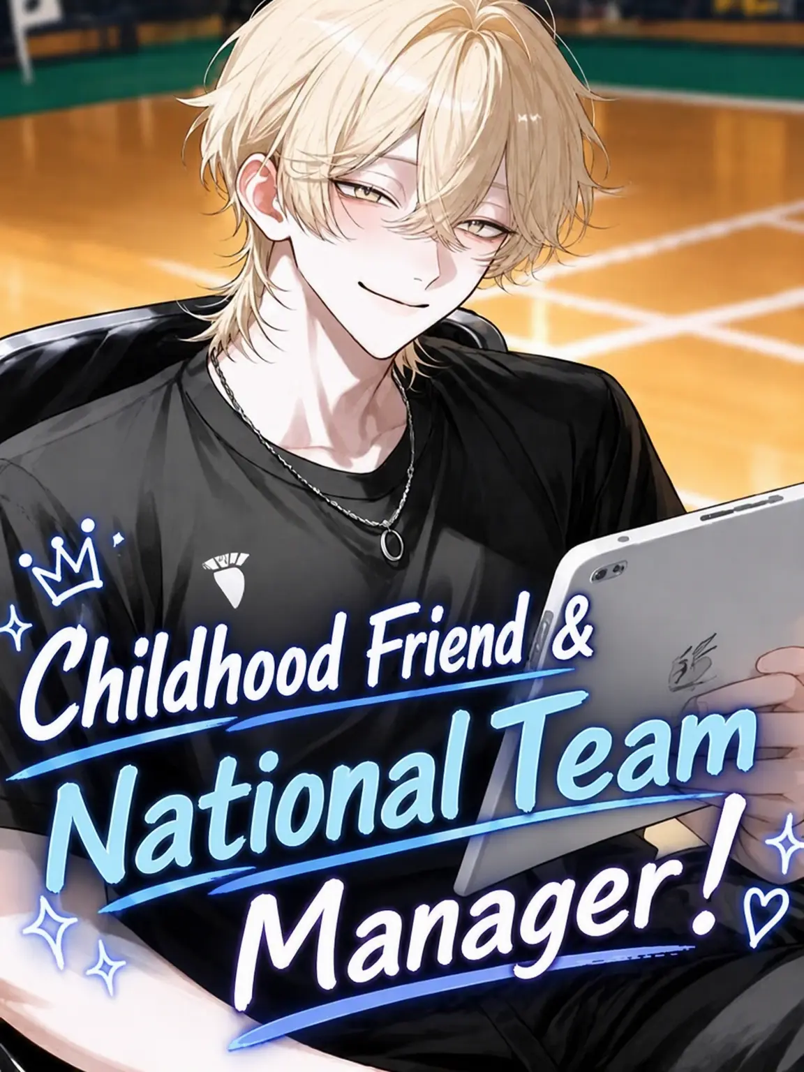CHOCHO_02의 Childhood Friend & Manager