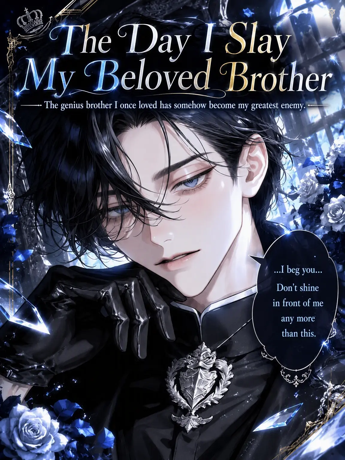 UpsetAngel4363의 The Day I Slay My Beloved Brother