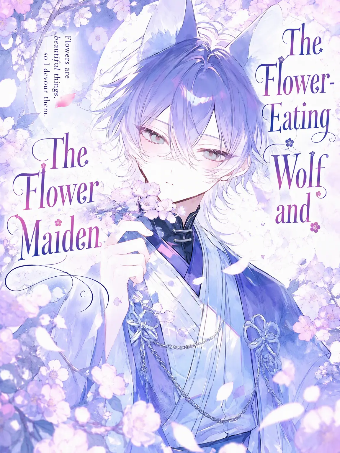 genkaisanteam의 The Flower-Eating Wolf and the Flower Maiden