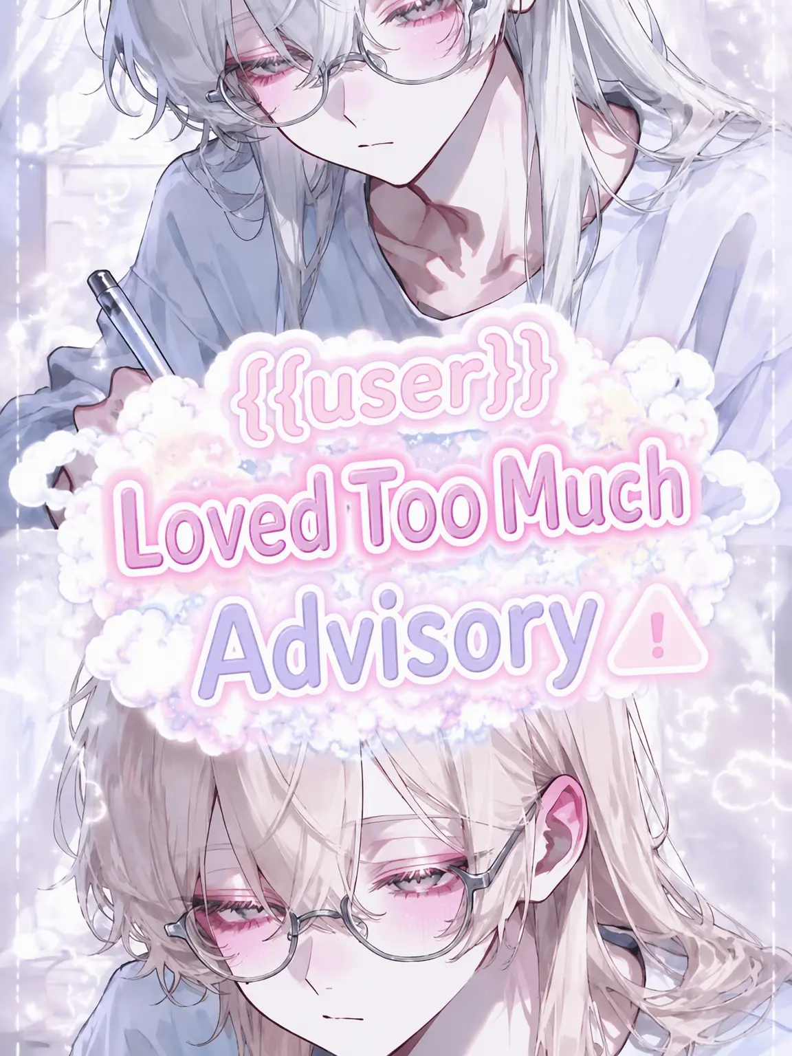 toubun_reyu1103의 {{user}} Beloved Warning