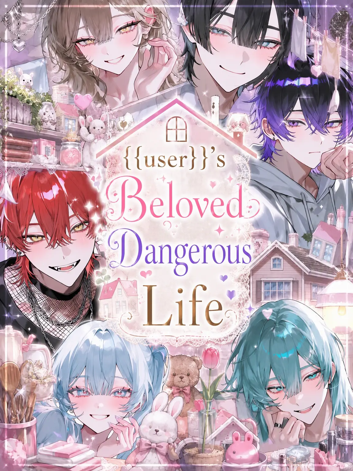 corapusu.1206의 {{user}}'s Beloved Risky Life
