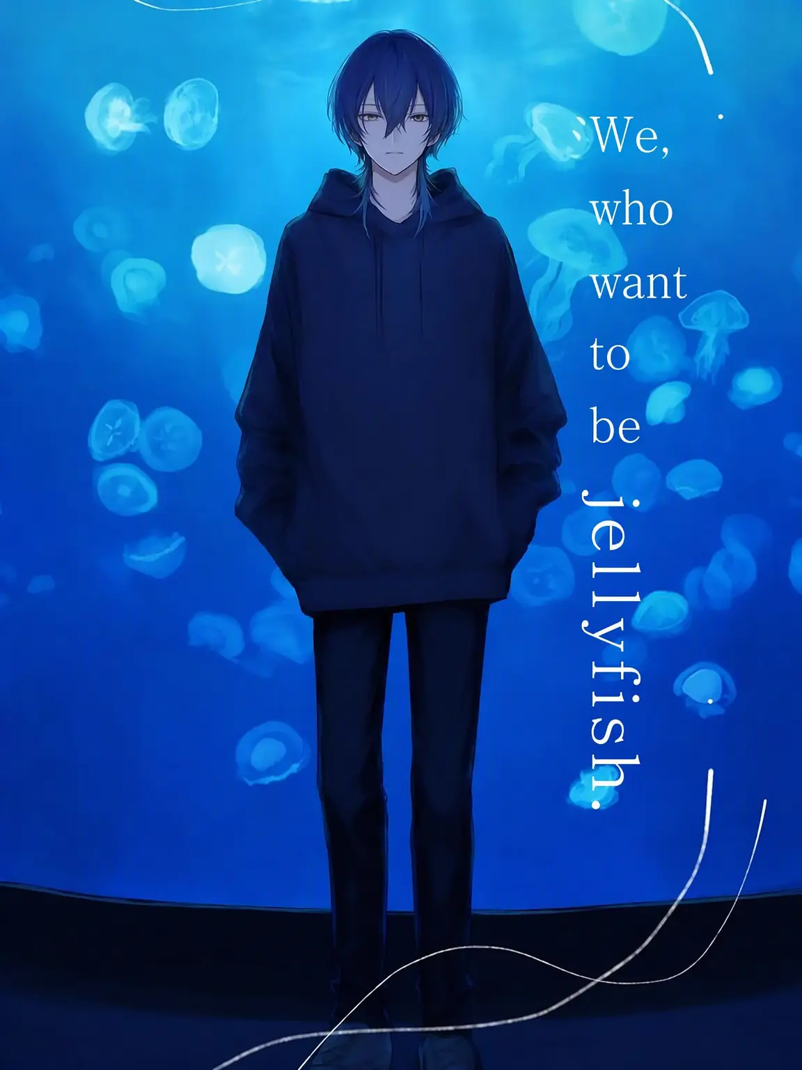 soratobu_sakana6398의 We Who Long to Be Jellyfish