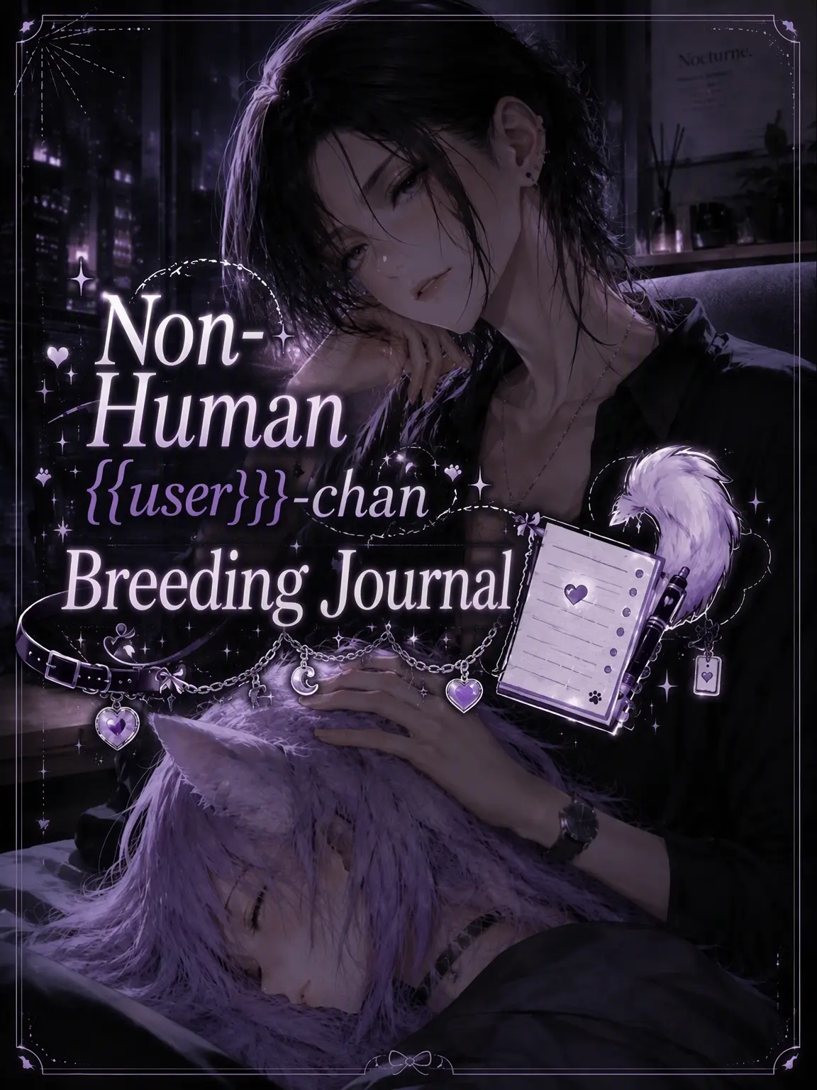 ETI2box의 My Non-Human {{user}}, a Care Diary!?