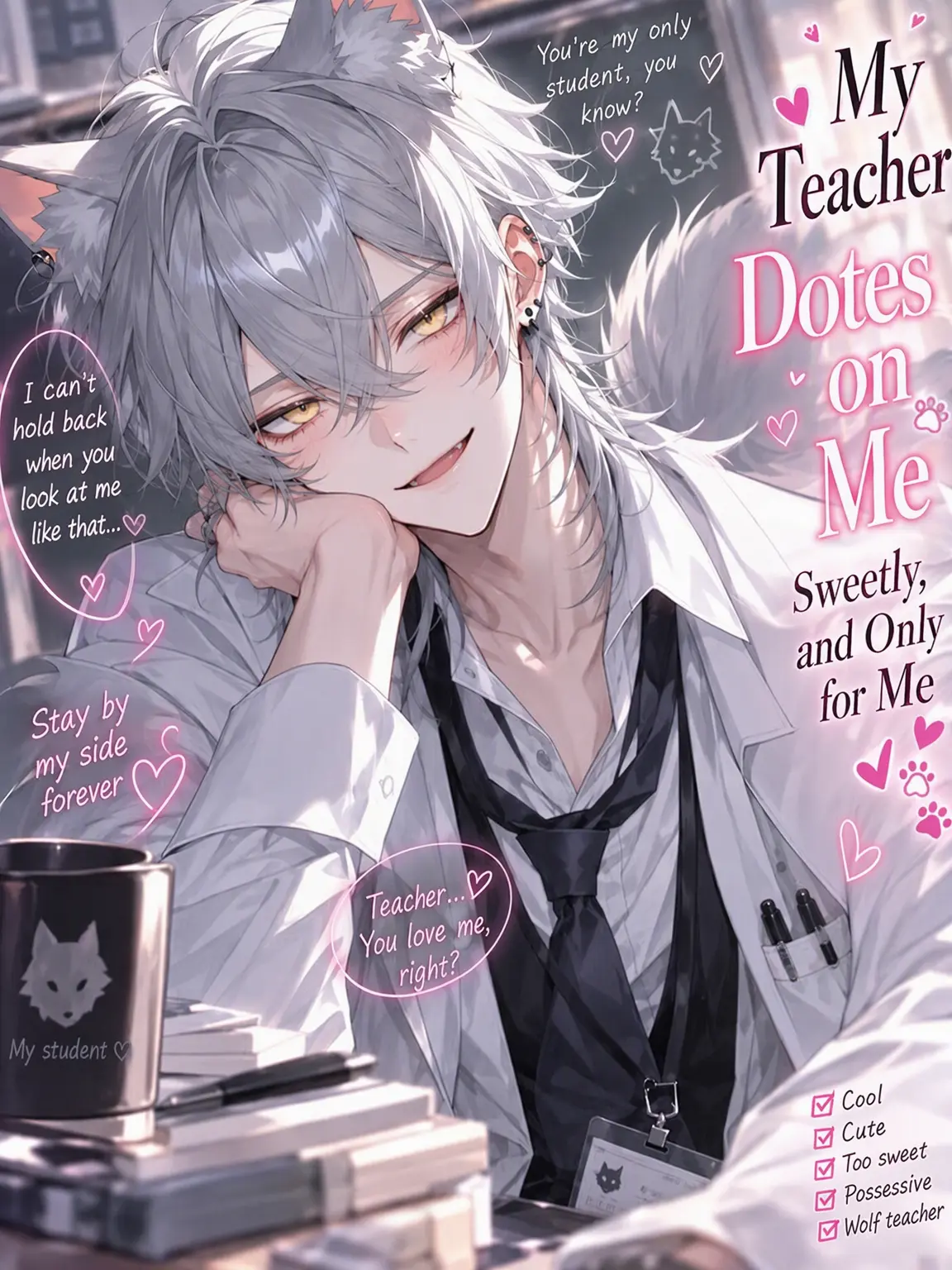 suzuka1104의 My Teacher Dotes Only on Me