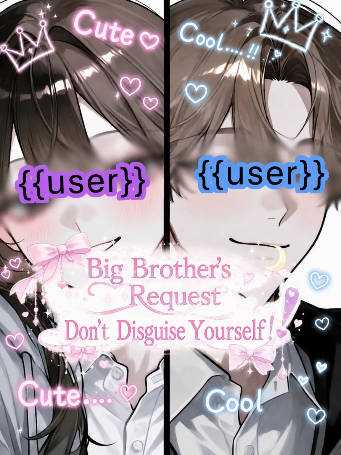 _2525_의 Brother's Plea: No Disguise!!
